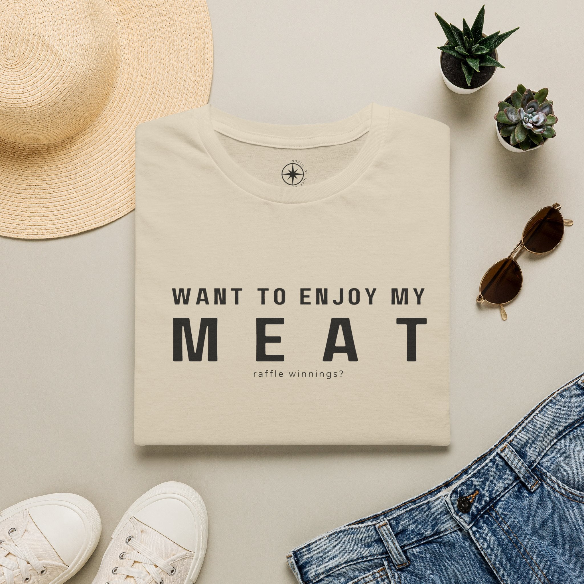 Want to enjoy my MEAT (raffle winnings)?