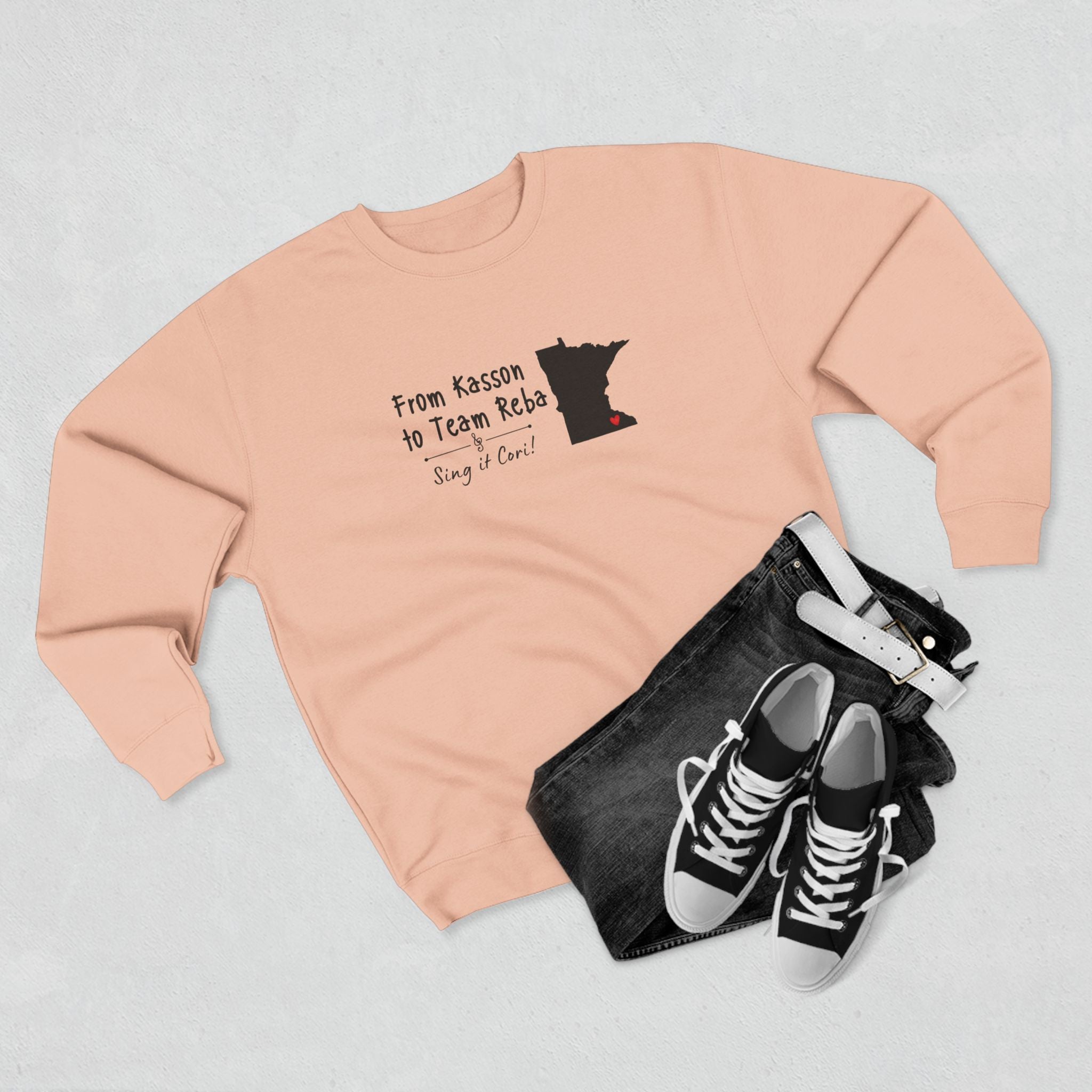 From Kasson to Team Reba — Sing It, Cori Sweatshirt
