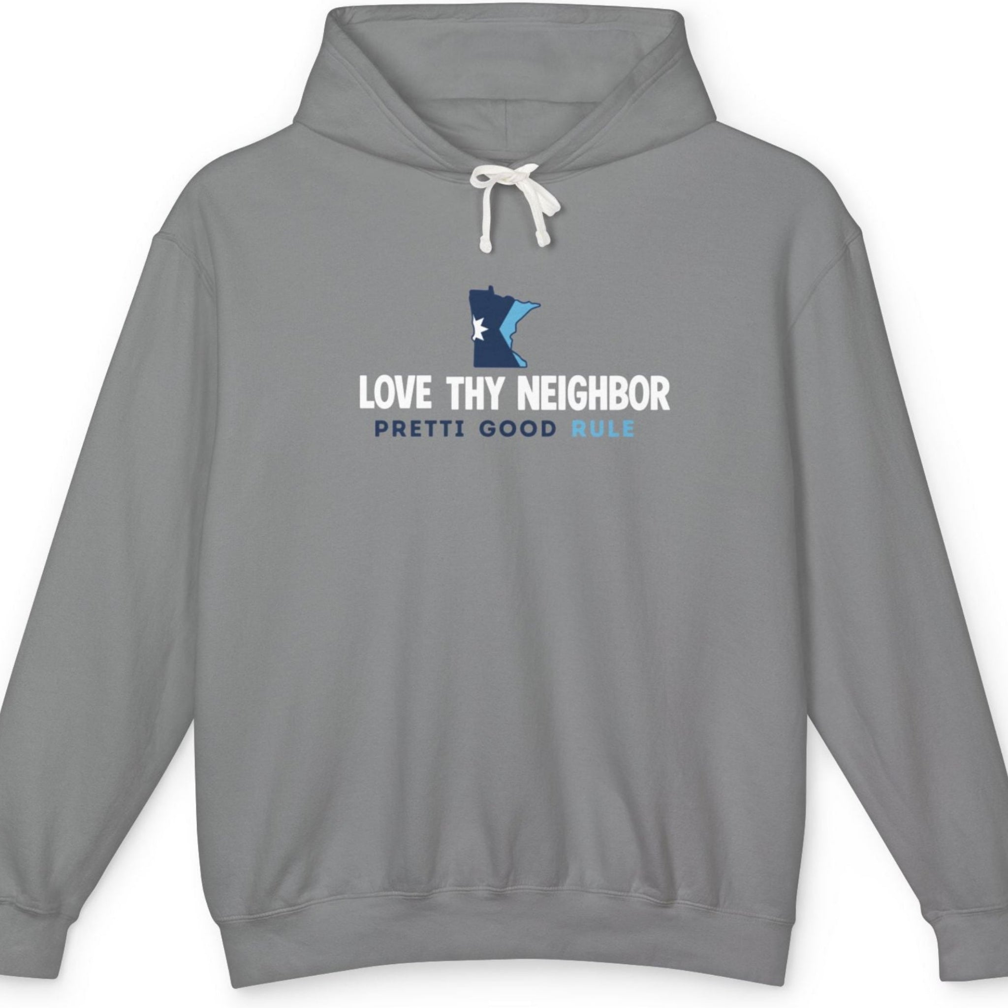 Love Thy Neighbor Pretti Good Rule (Unisex)