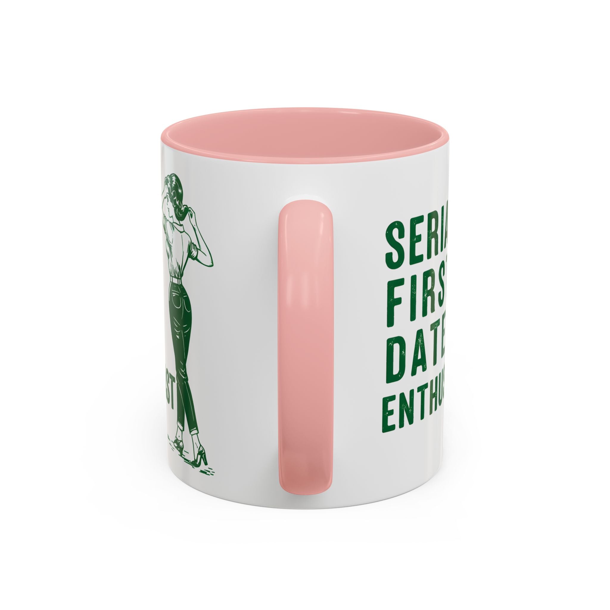 Serial First Dater coffee mug