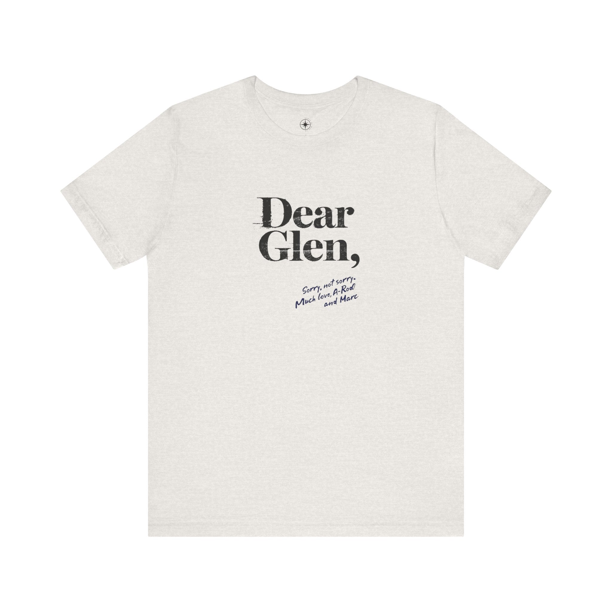 Dear Glen Unisex Tee