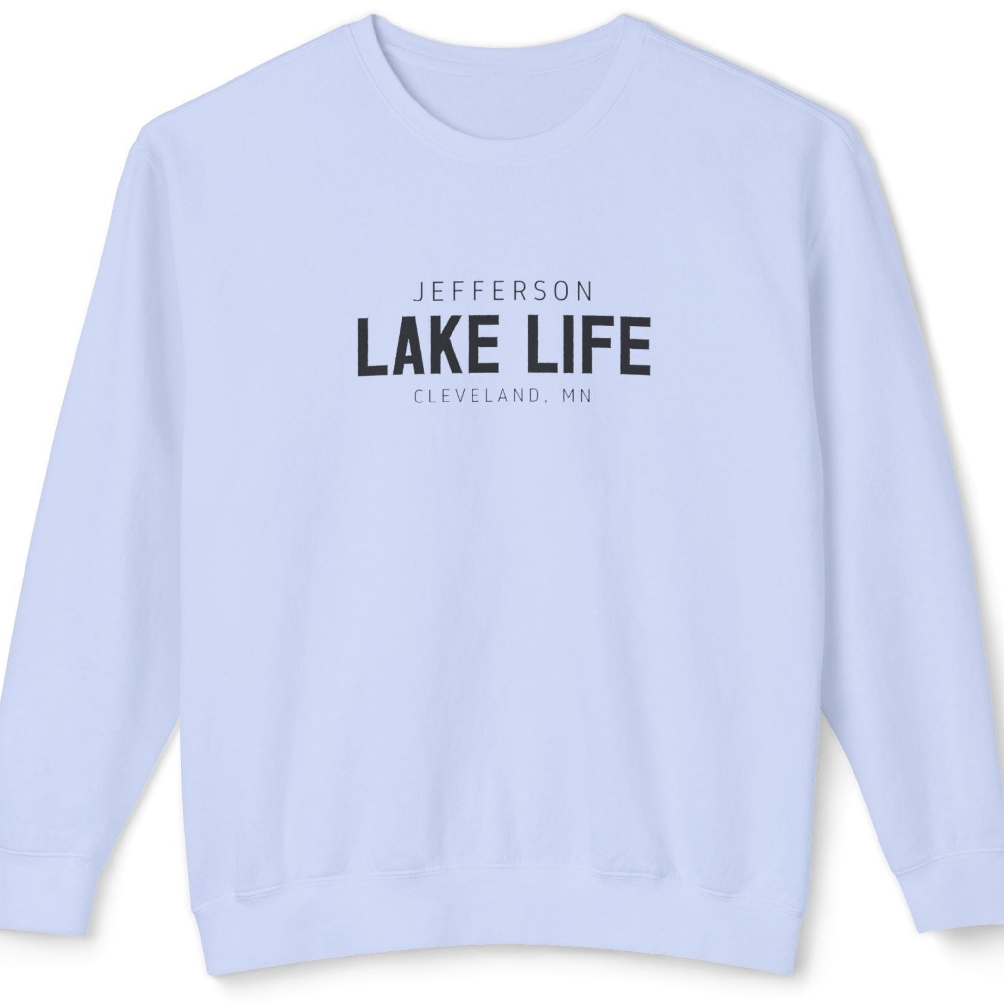 Light blue sweatshirt with 'Jefferson Lake Life' text 