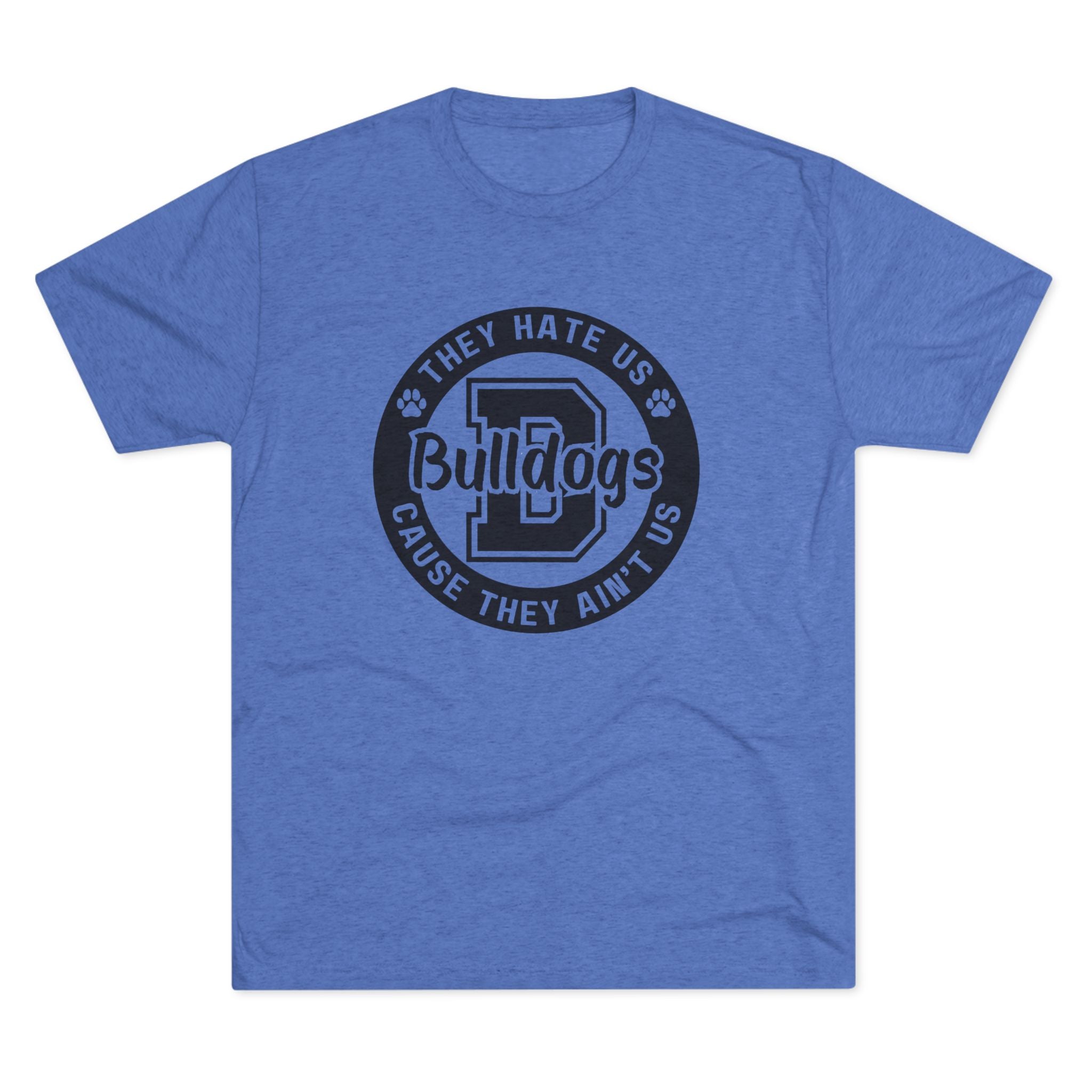 They Hate Us Cause They Ain't Us T-shirt