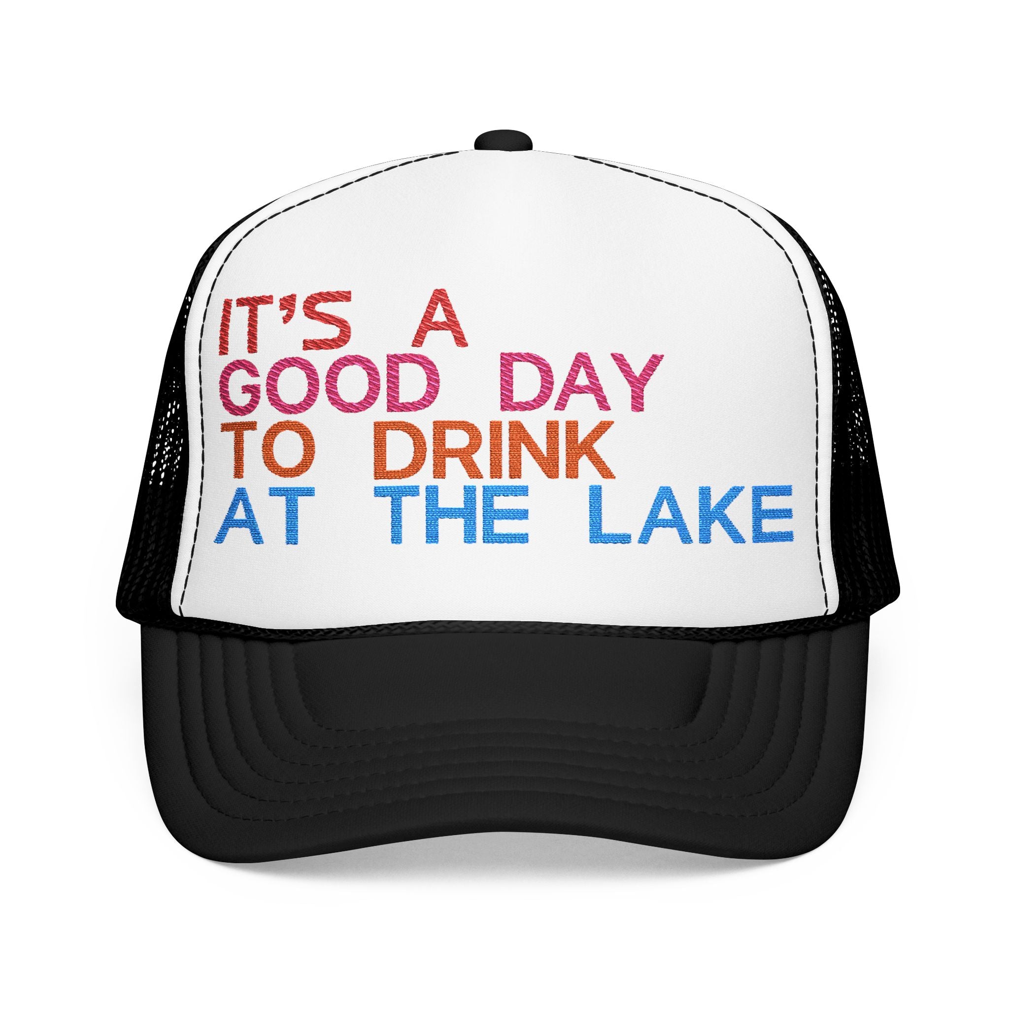 Fun Summer Foam Trucker Hat – "It's a Good Day to Drink at the Lake"