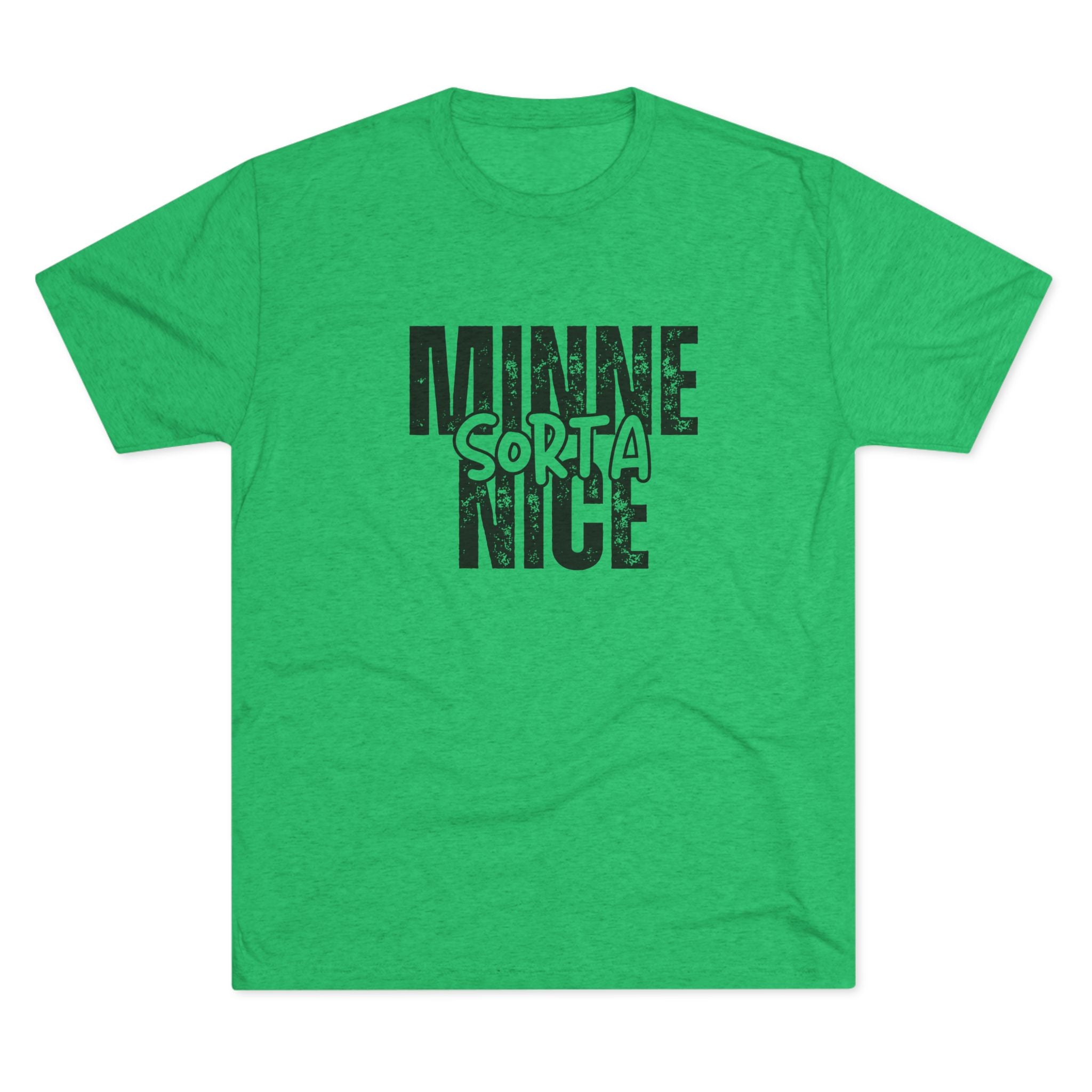 Minnesota SORTA Nice Tee
