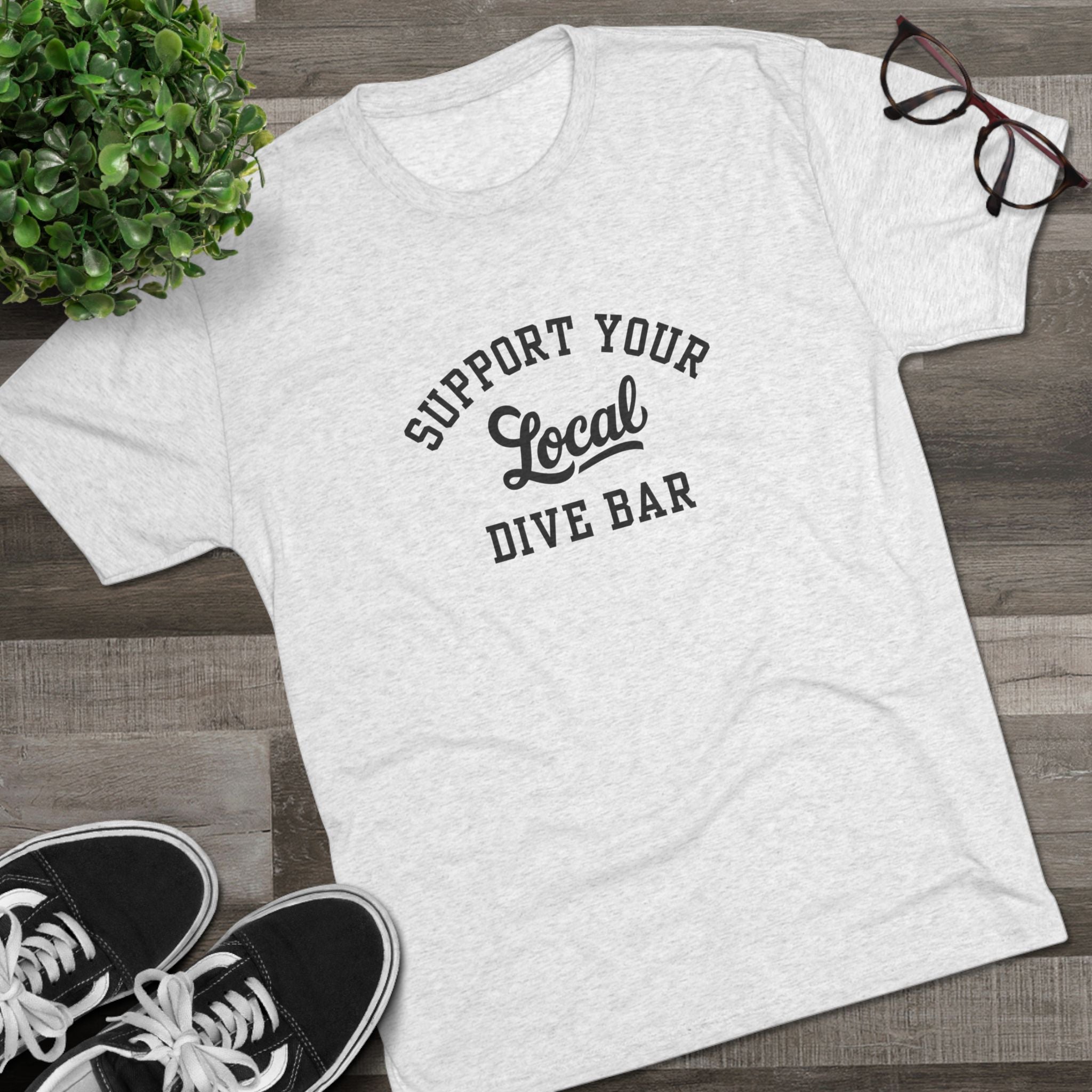 Support Your Local Dive Bar Tee