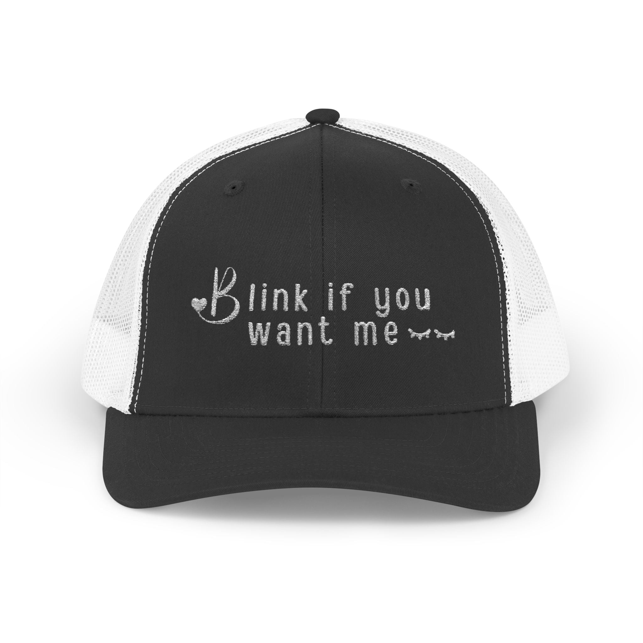 Blink If You Want Me Trucker Hat