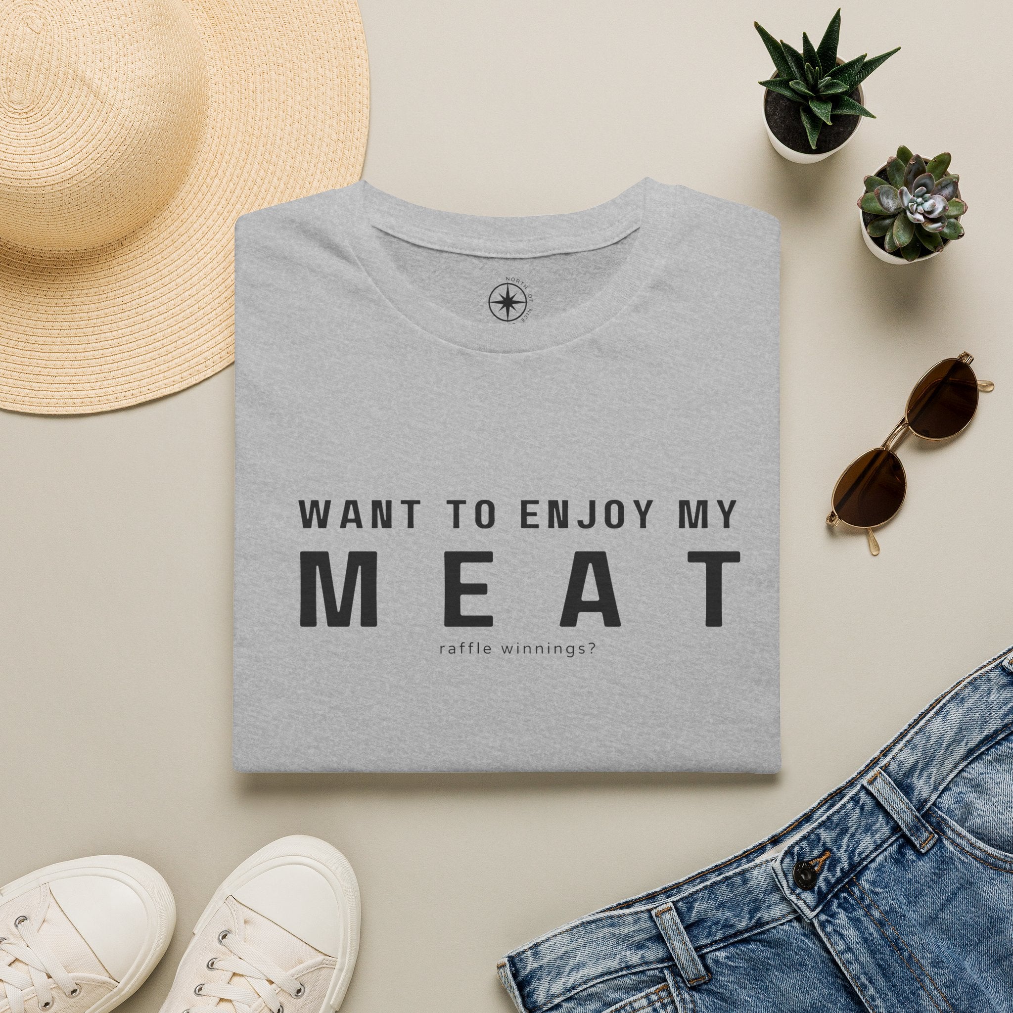 Want to enjoy my MEAT (raffle winnings)?