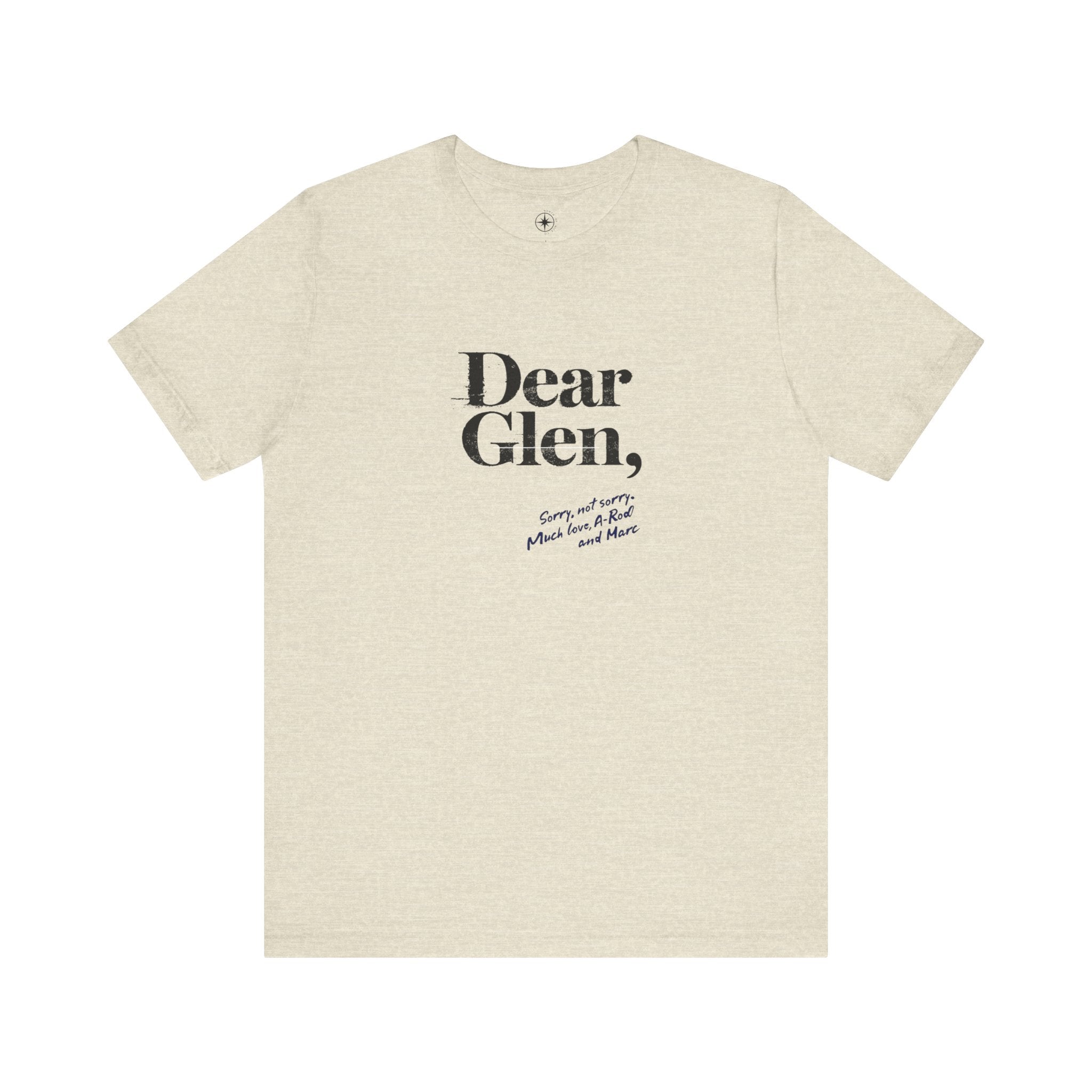 Dear Glen Unisex Tee