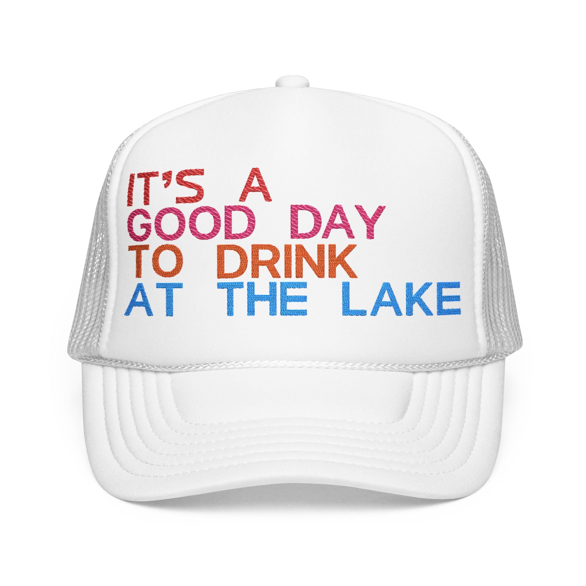 Fun Summer Foam Trucker Hat – "It's a Good Day to Drink at the Lake"
