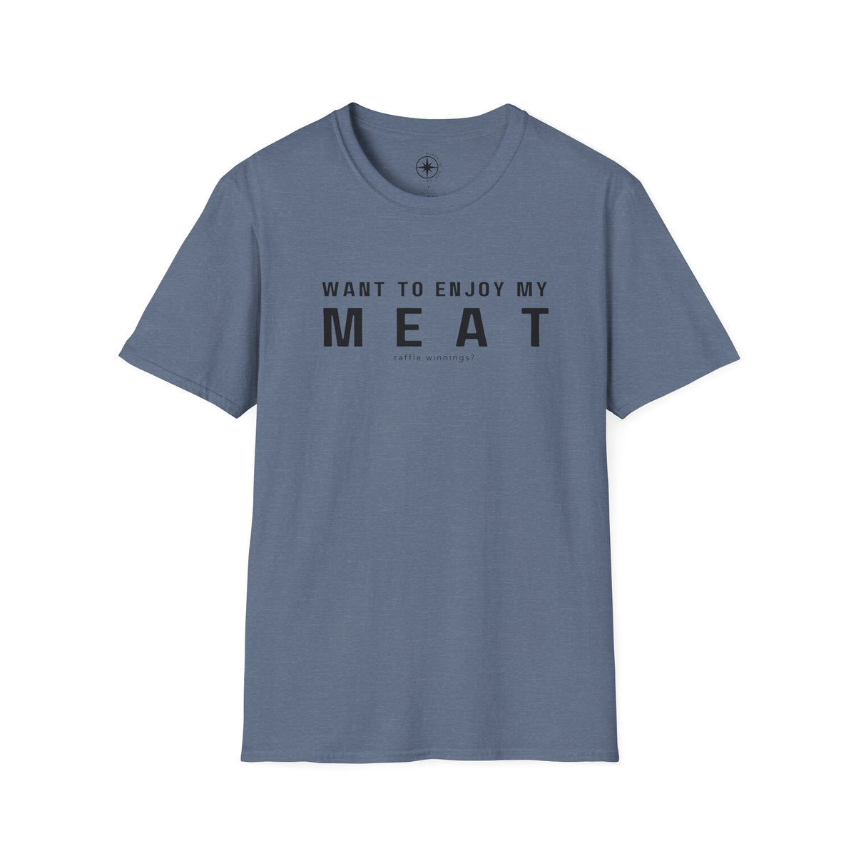 Want to enjoy my MEAT (raffle winnings)?