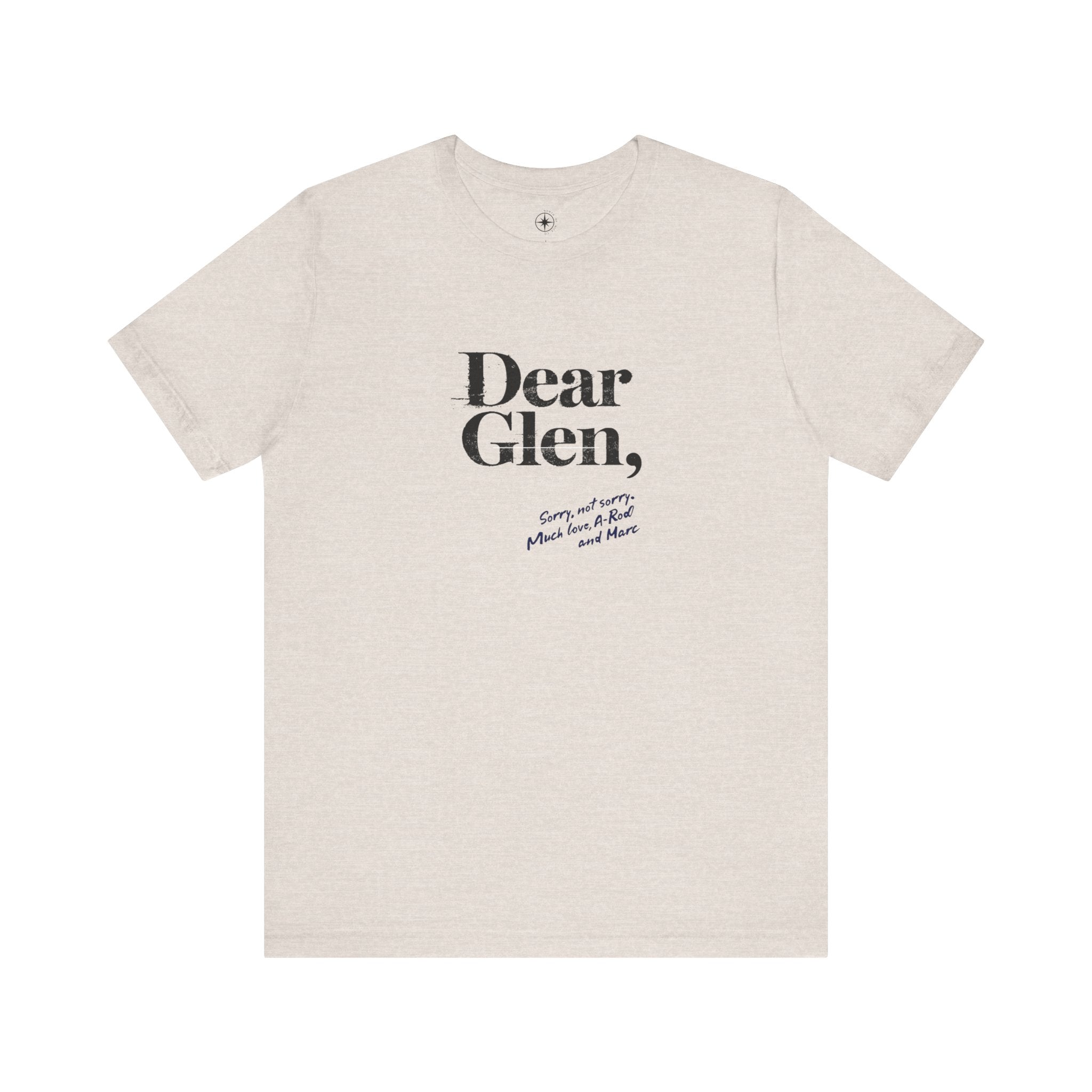 Dear Glen Unisex Tee