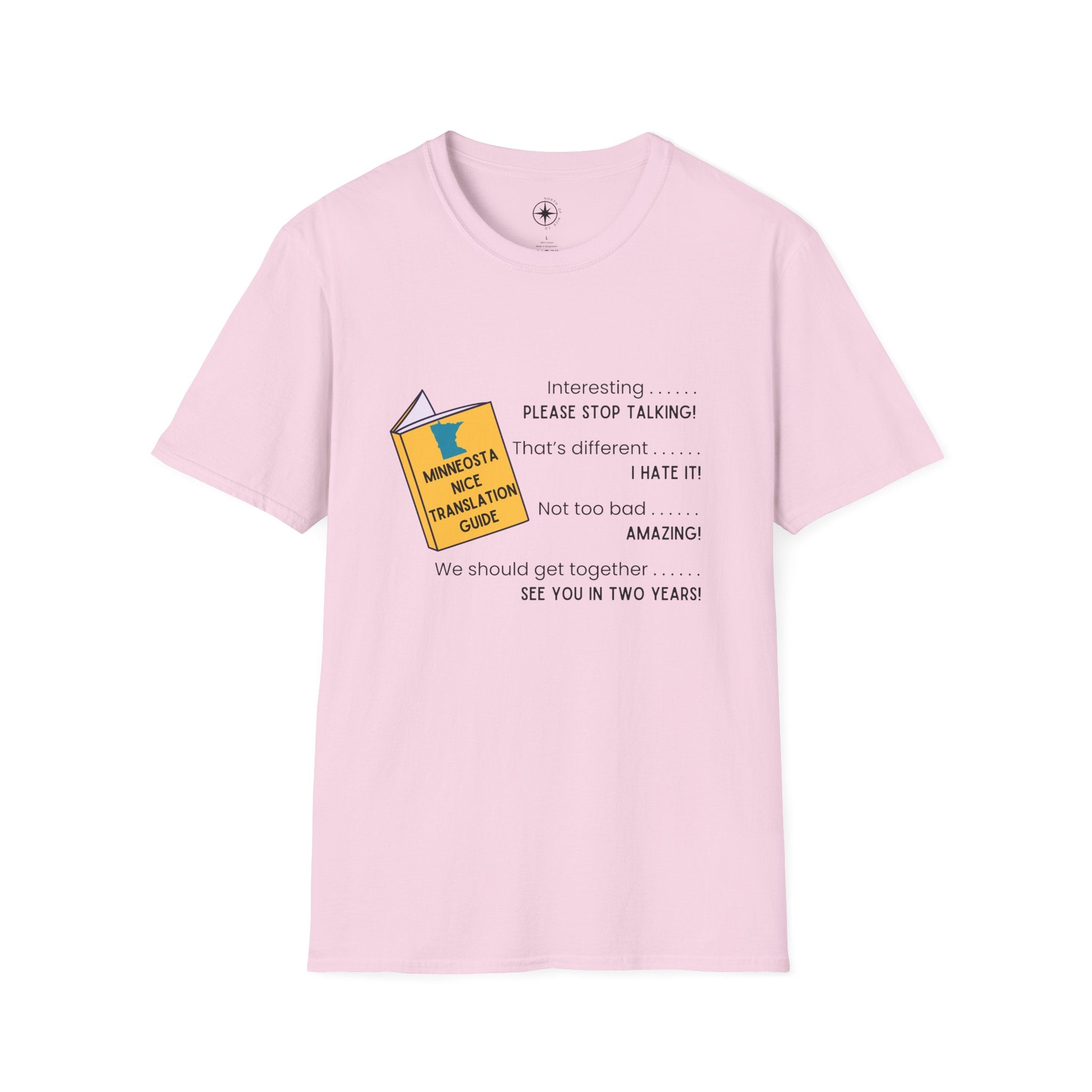 Minnesota Nice Translation Guide T-shirt