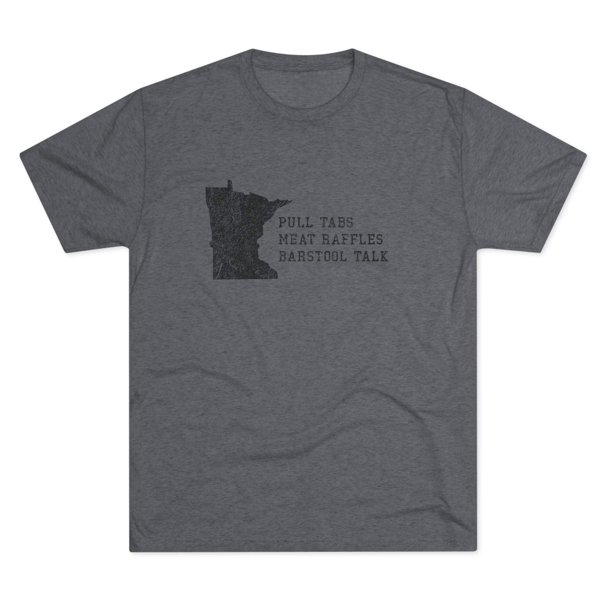 The Holy Trinity Tee: Pull Tabs, Meat Raffles and Barstool Talk T-shirt