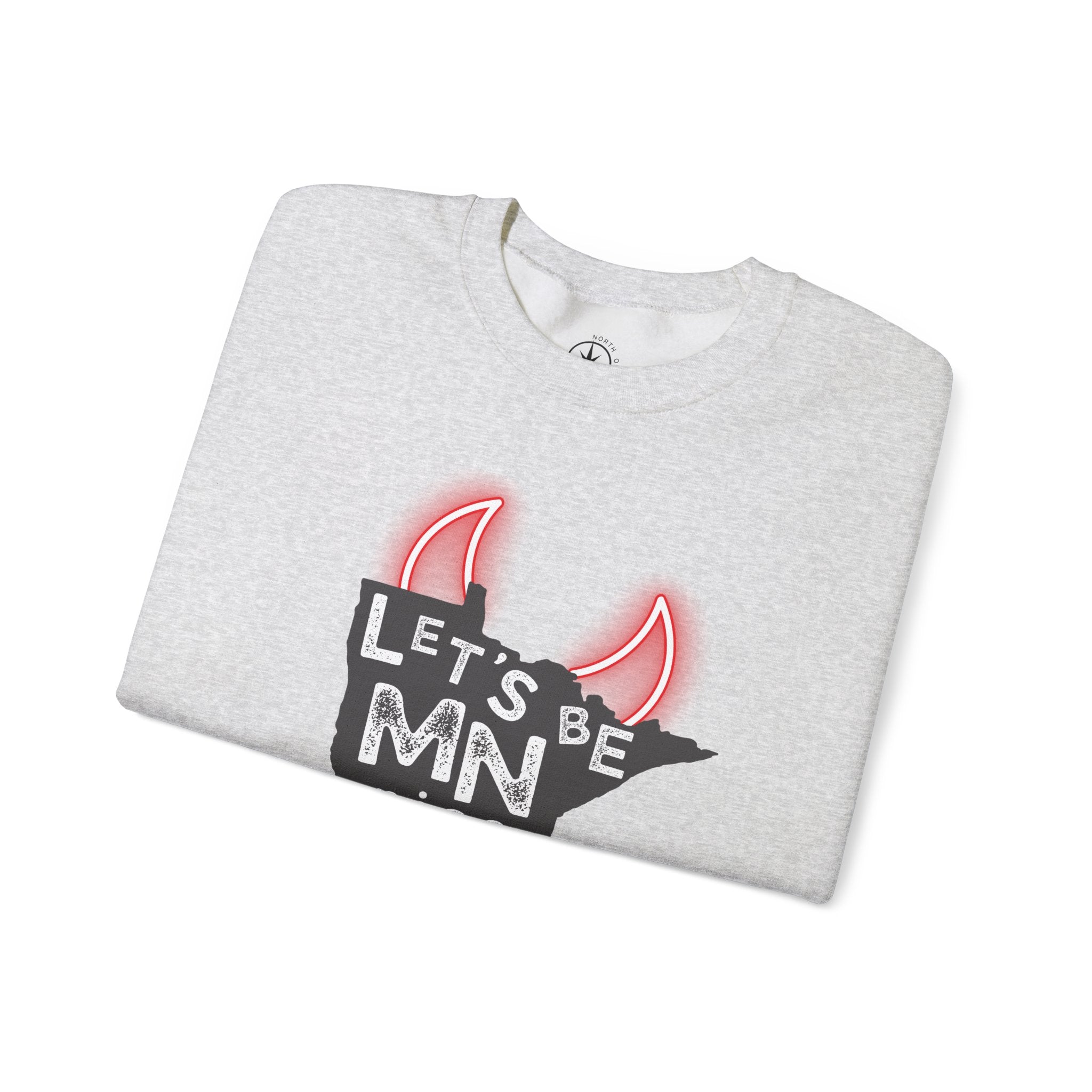 Let's Be MN Nice Together Sweatshirt