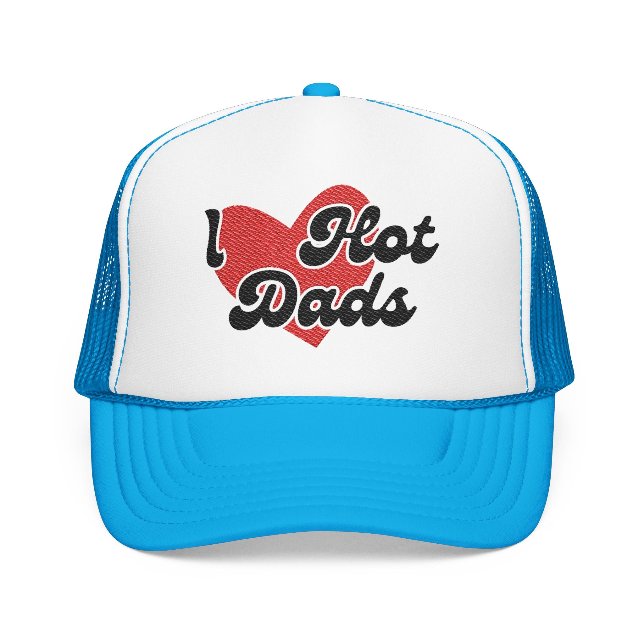 Embroidered I Heart Hot Dads Trucker Hat