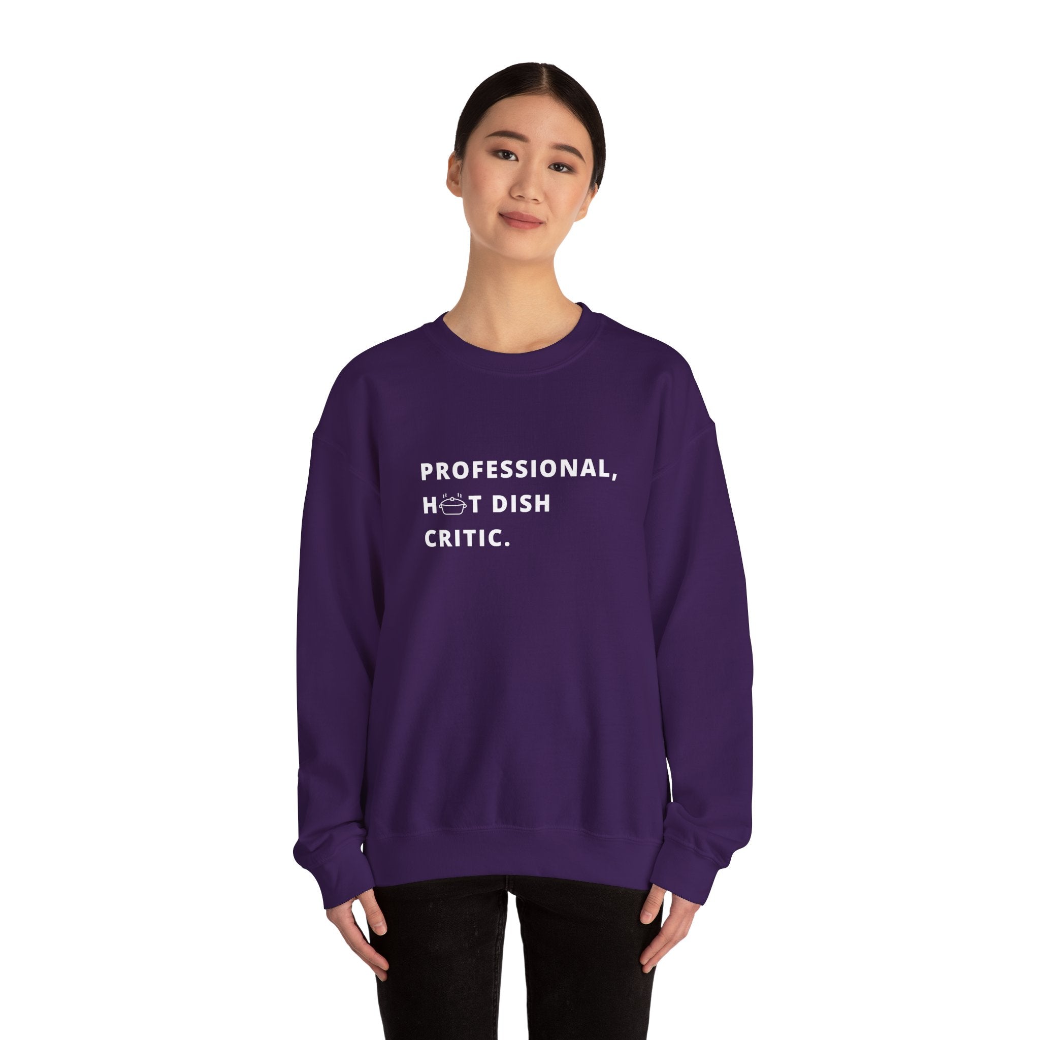 Professional Hot Dish Critic Sweatshirt