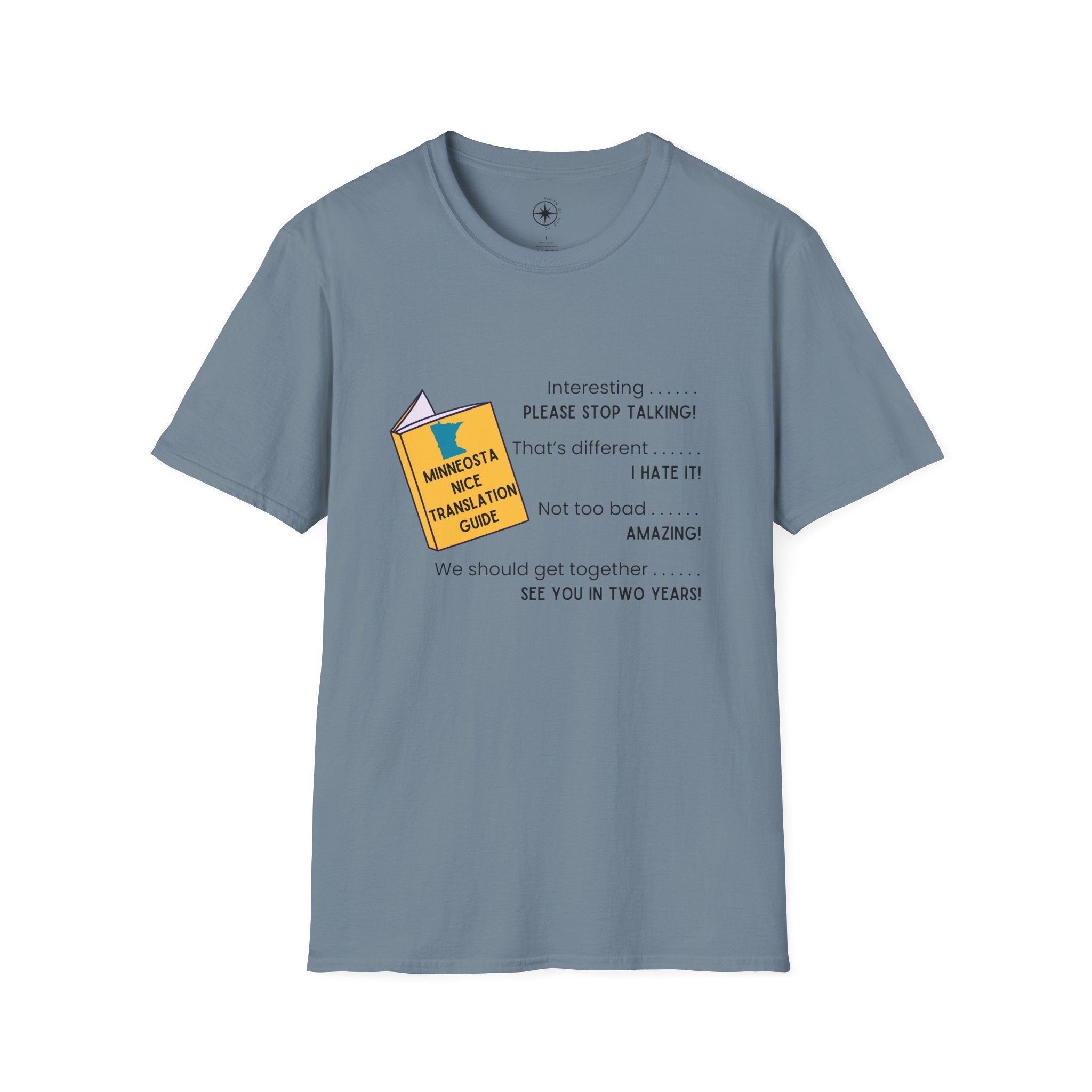 Minnesota Nice Translation Guide T-shirt