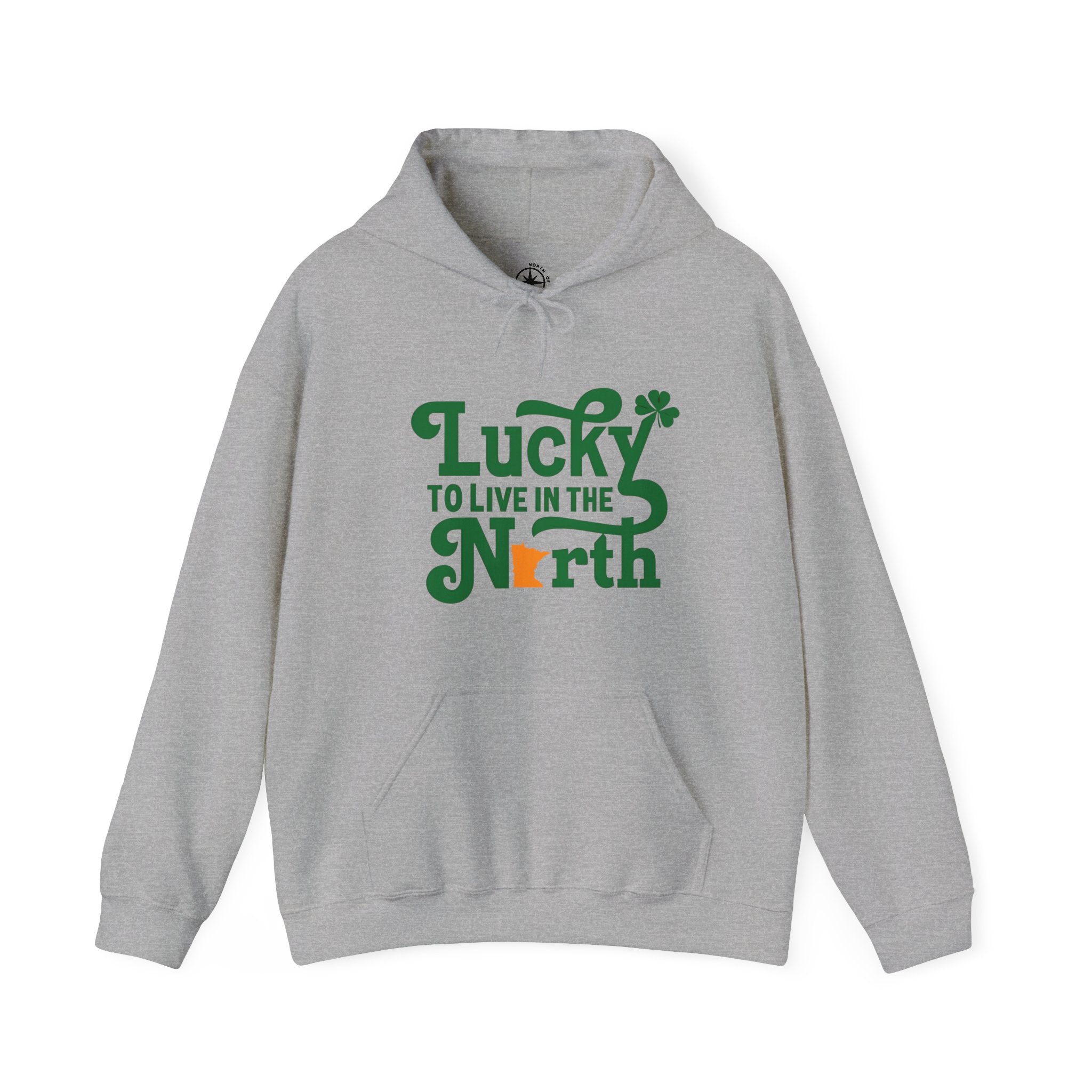Lucky to Live in the North Hoodie