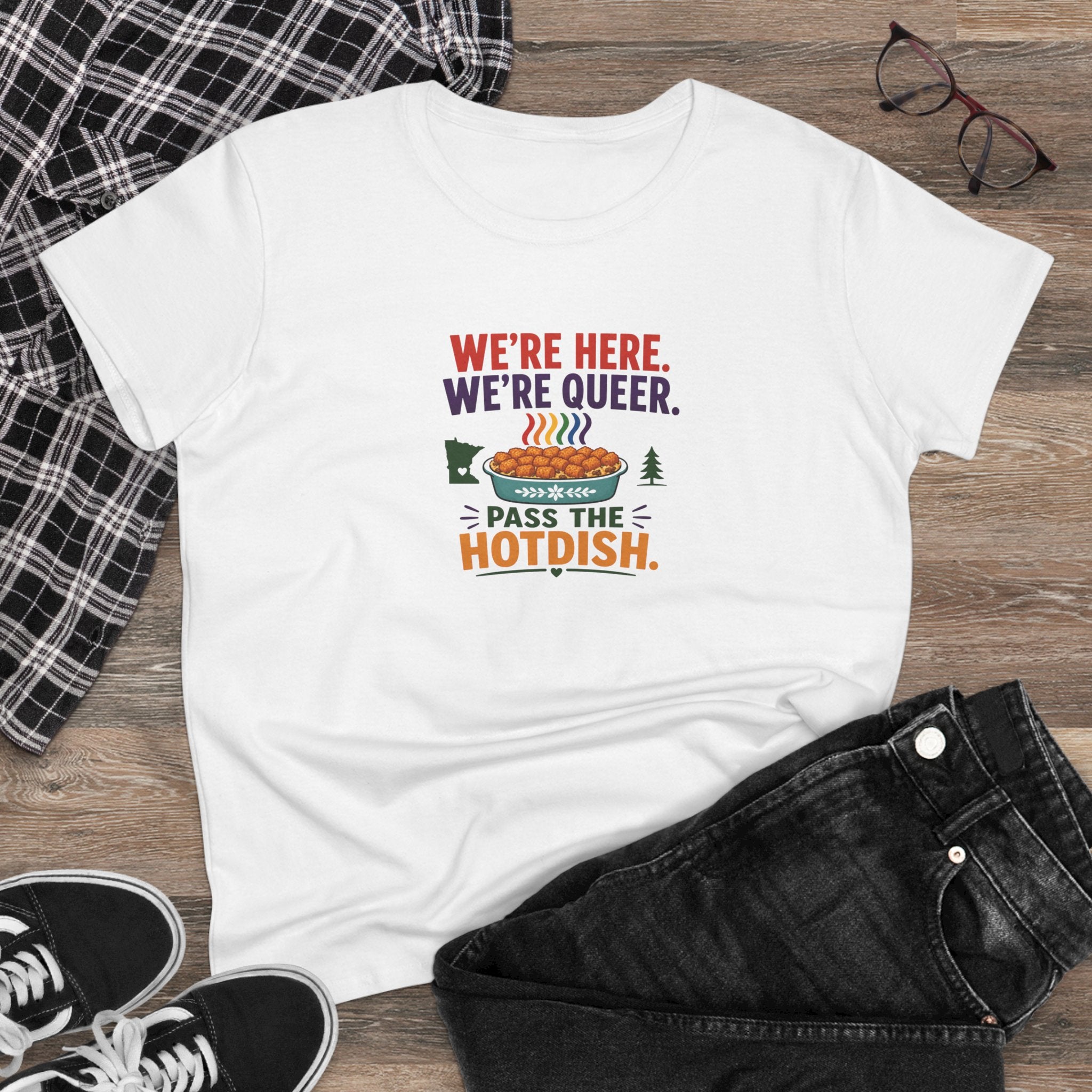 We're Here. We're Queer. Women's Cotton T-Shirt