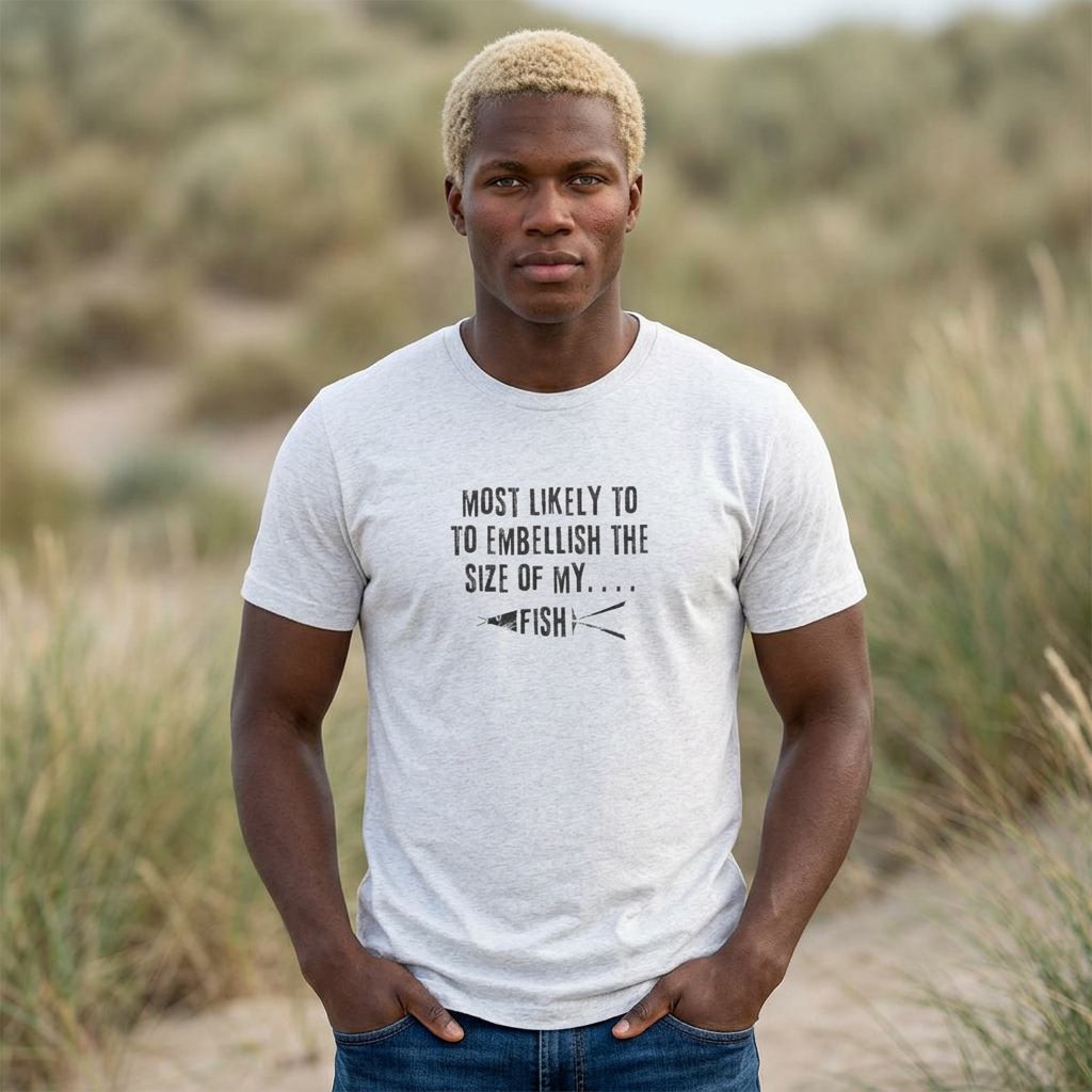 Fishing T-Shirt — "Most Likely to Embellish the Size of My Fish" Funny Angler Tee