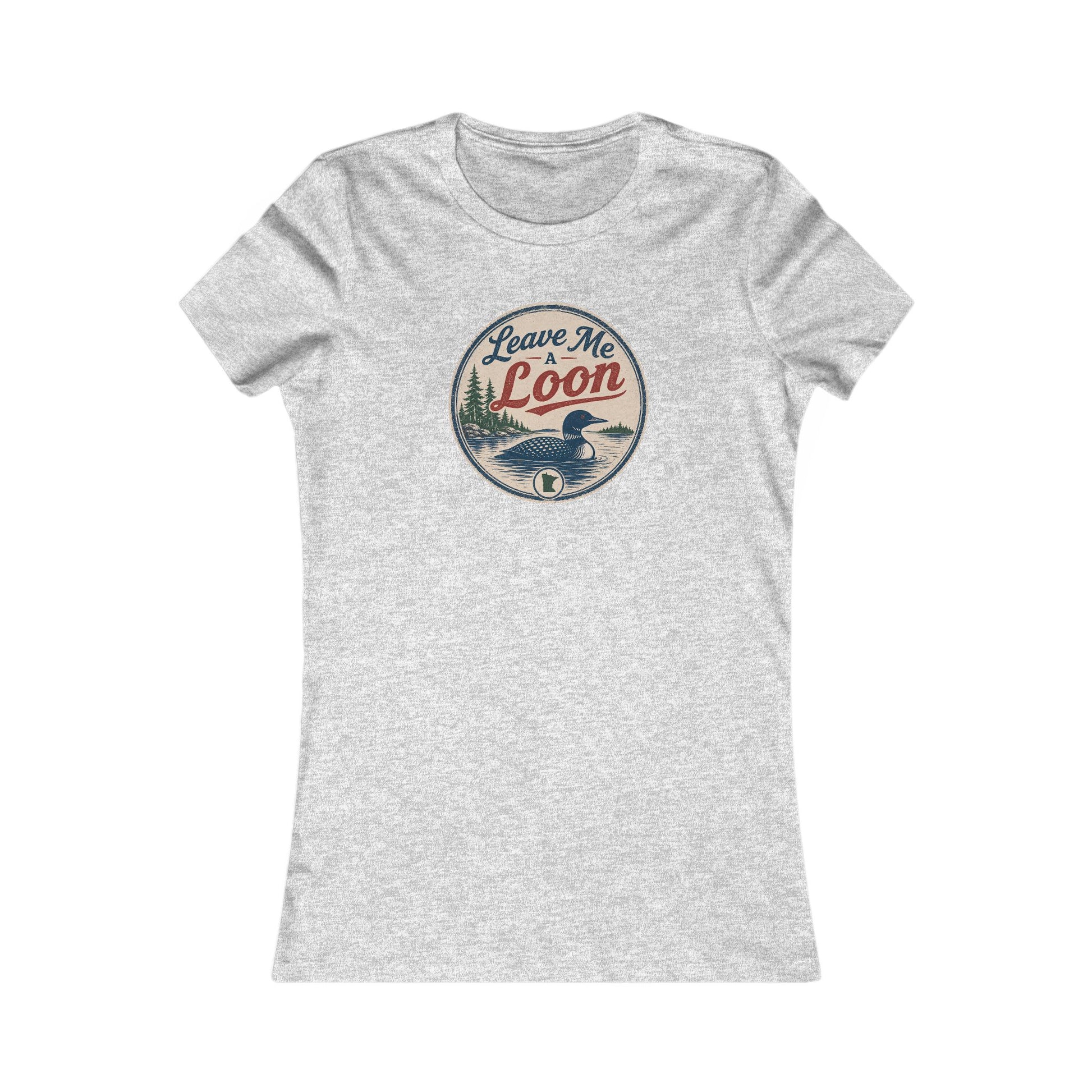 A light heather gray short-sleeve crewneck t-shirt featuring a circular vintage-style graphic on the chest with a loon illustration and the text 'Leave Me Loon'.