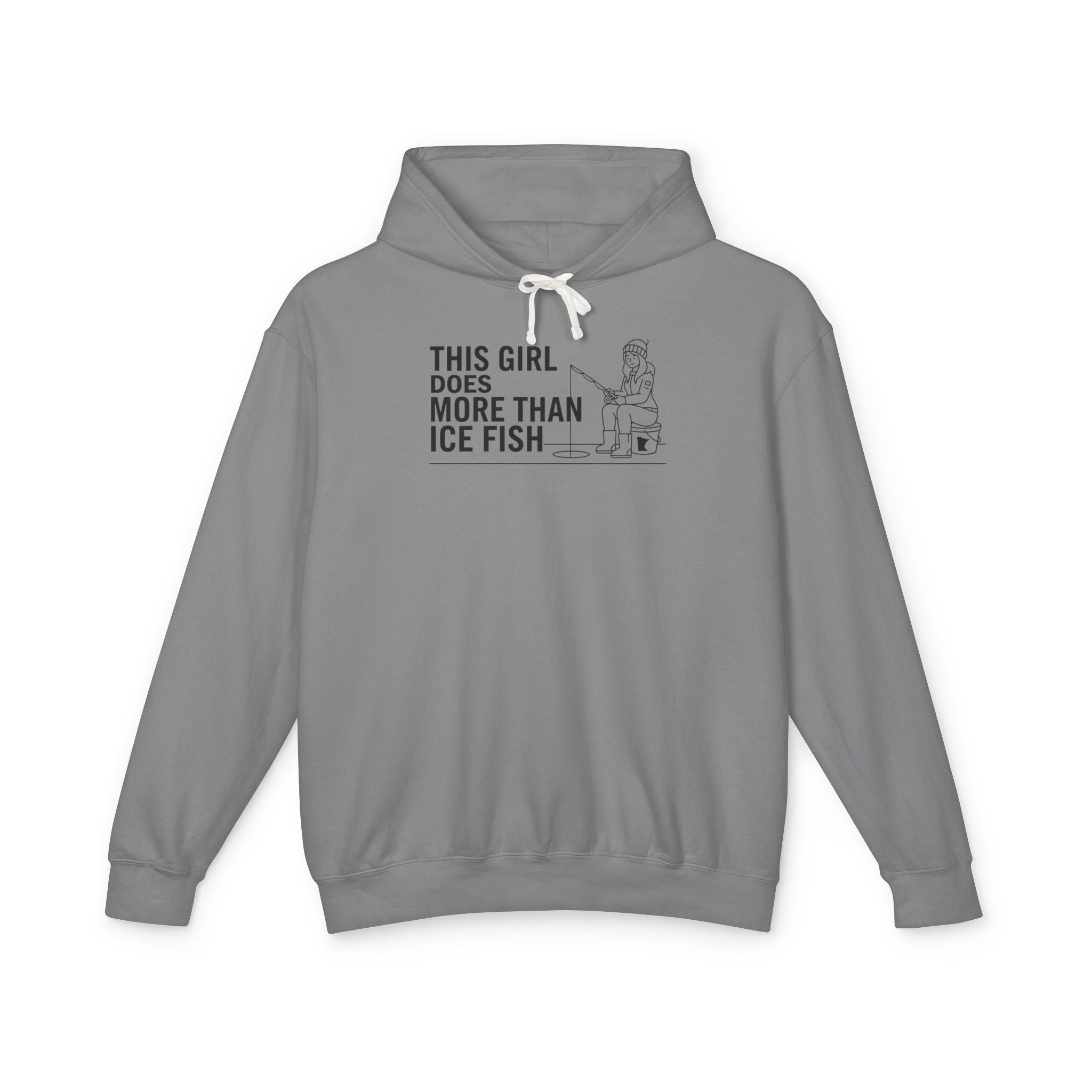 This Girl Does More Than Ice Fish Hoodie