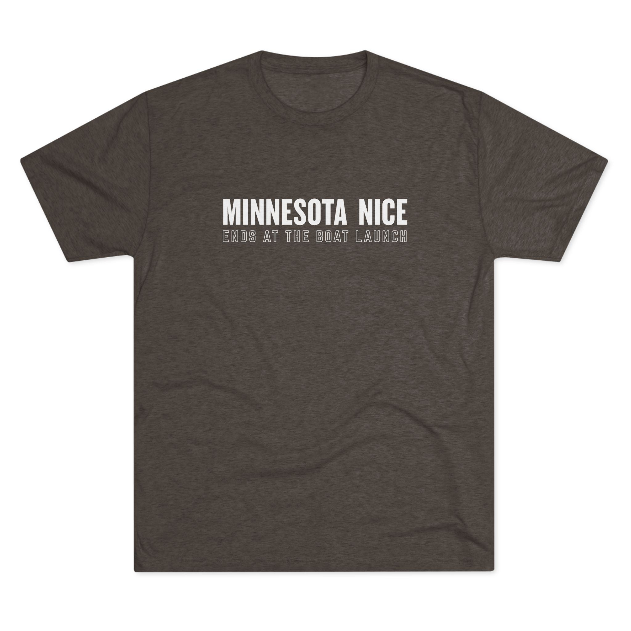 Minnesota Nice Boat Launch T‑Shirt — 'Minnesota Nice Ends at the Boat Launch' Crew Tee