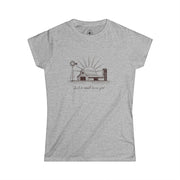 Women's Just a Small Town Girl Women's Sized Tee