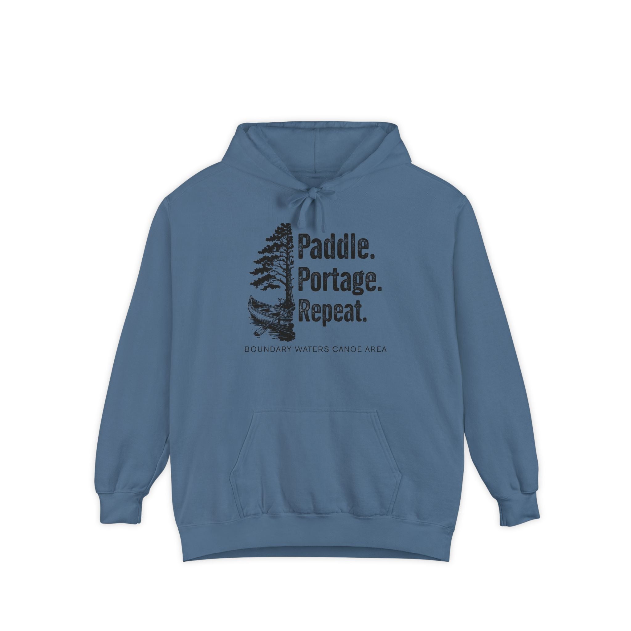 Paddle. Portage. Repeat. Hoodie