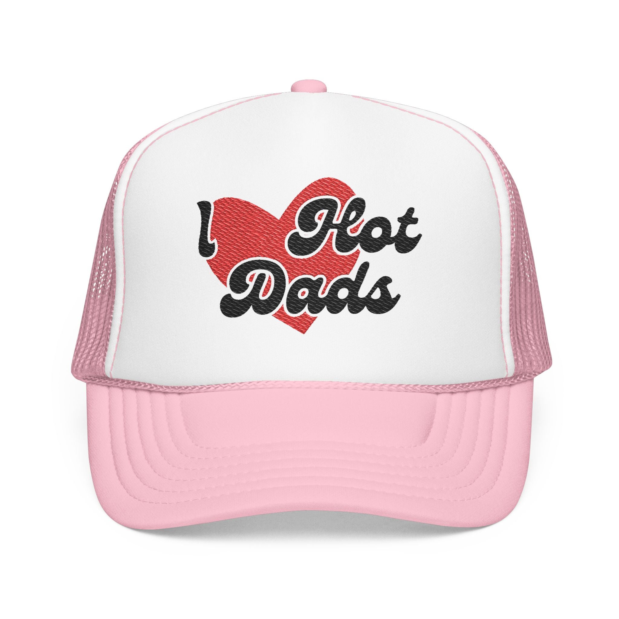 Embroidered I Heart Hot Dads Trucker Hat