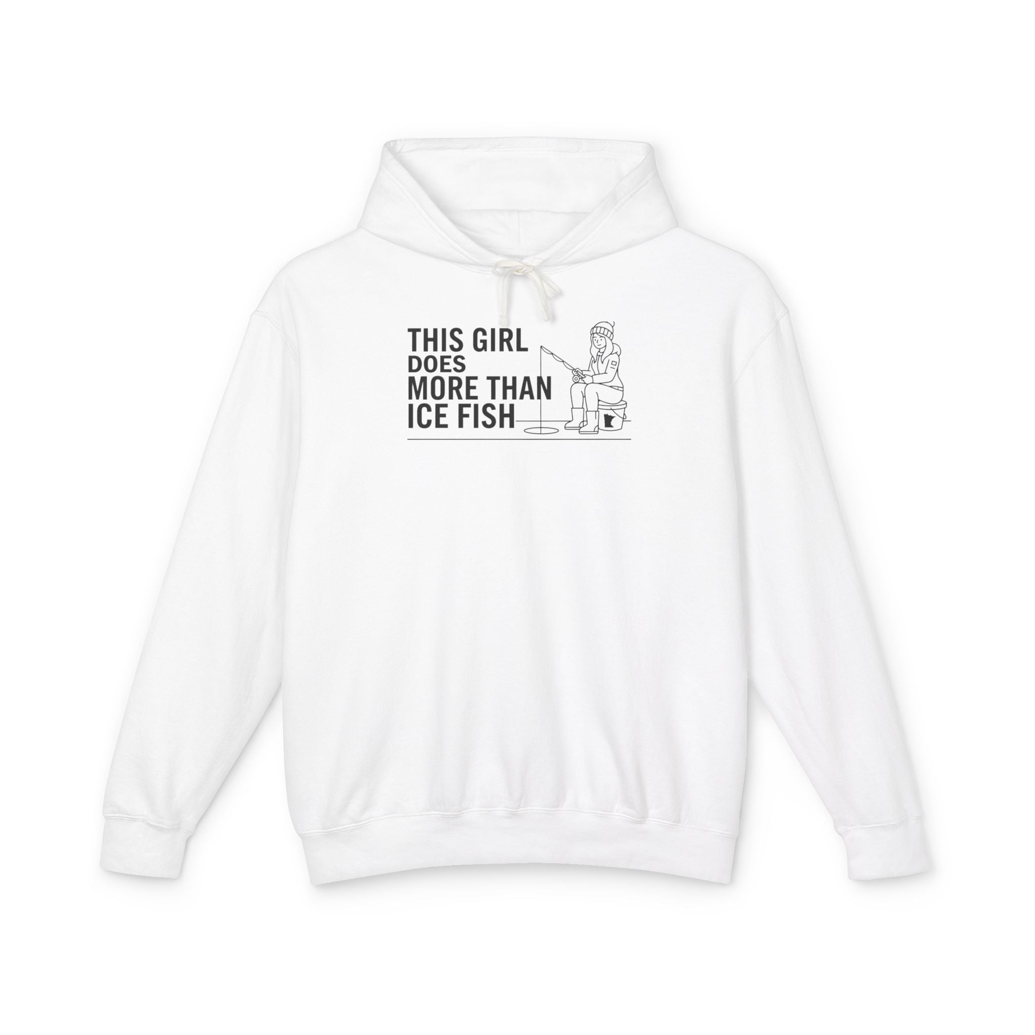 This Girl Does More Than Ice Fish Hoodie