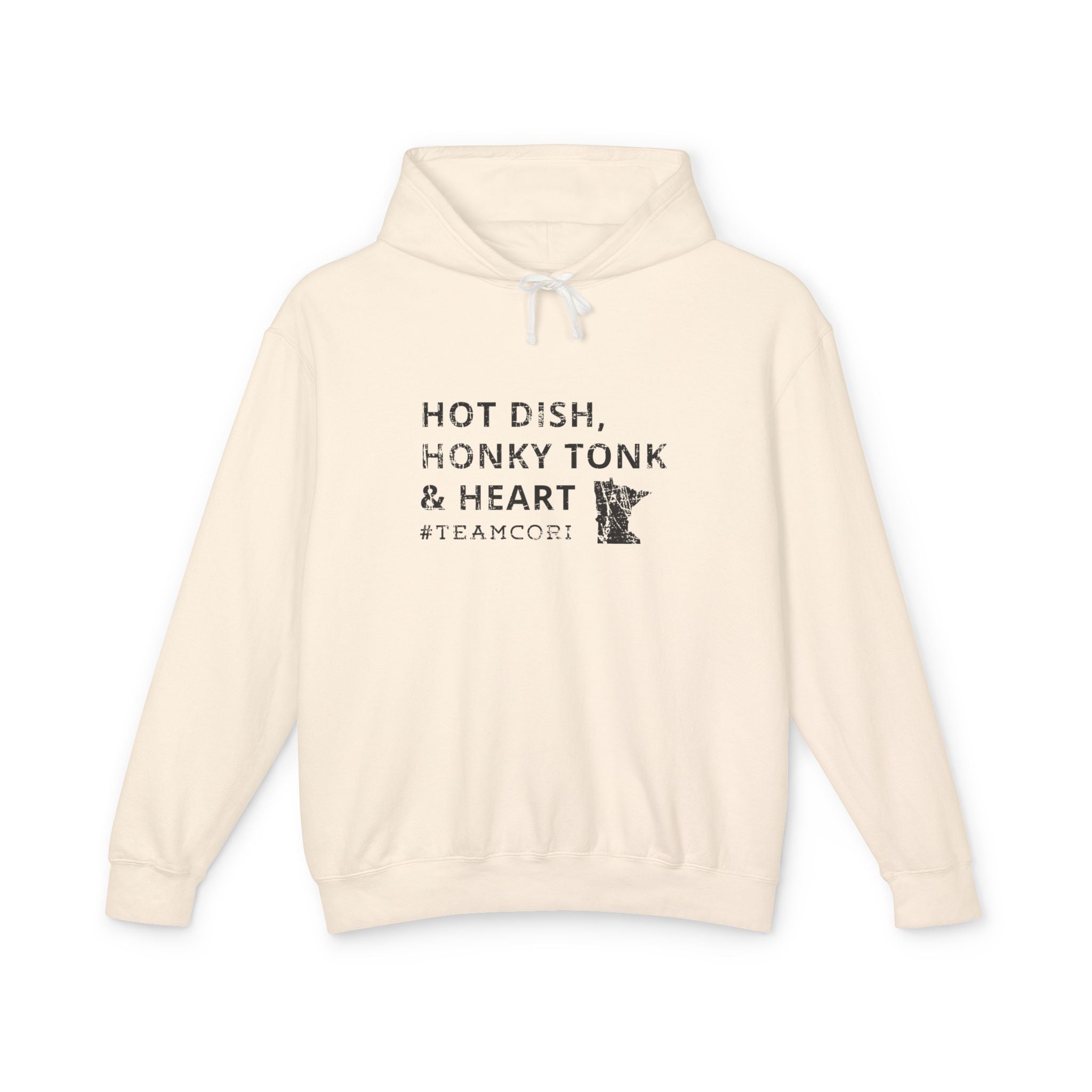 Hotdish, Honkytonk & Heart – #TeamCori Hoodie