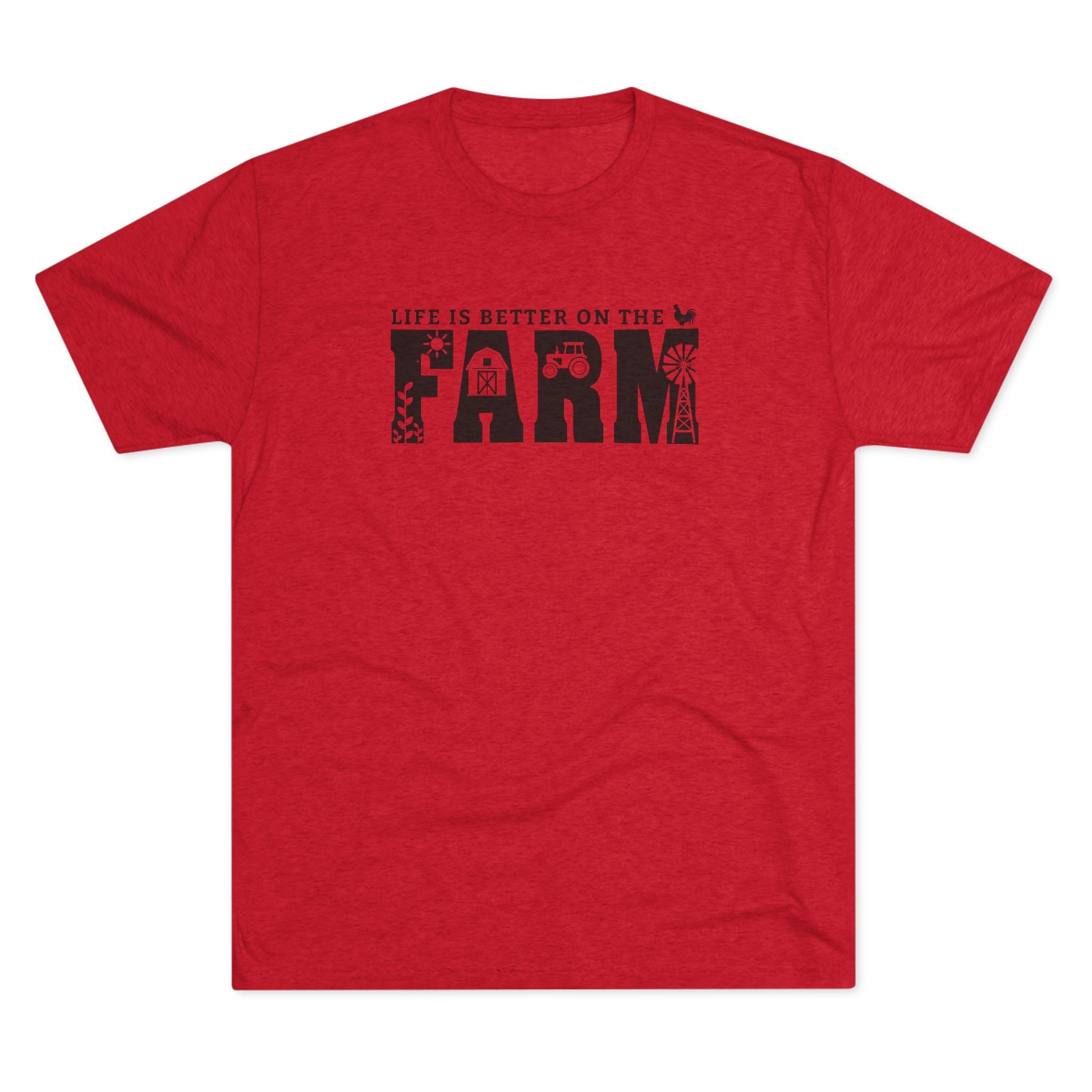 Life is Better on the Farm T-shirt