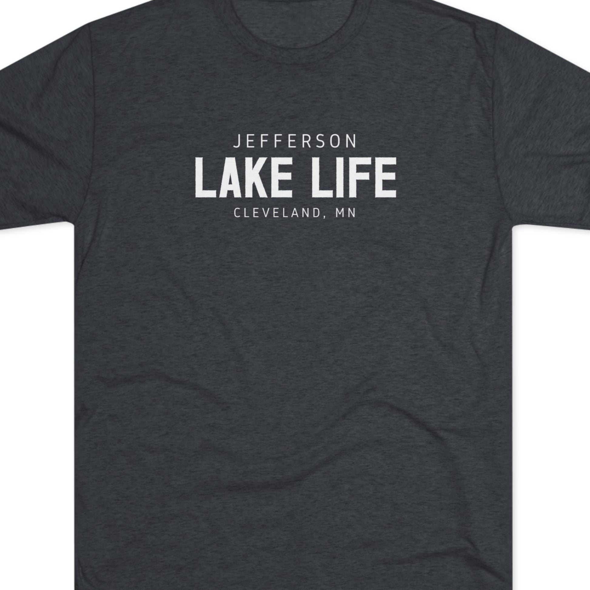 Dark gray t-shirt with 'Jefferson Lake Life, Cleveland, MN' text 
