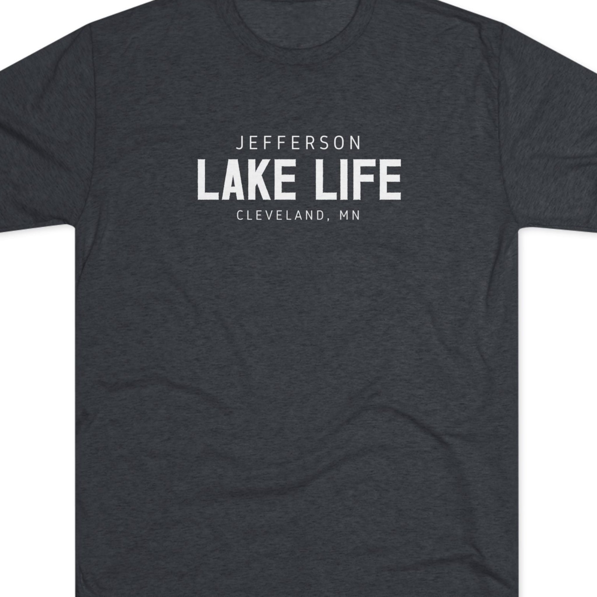 Dark gray t-shirt with 'Jefferson Lake Life, Cleveland, MN' text 