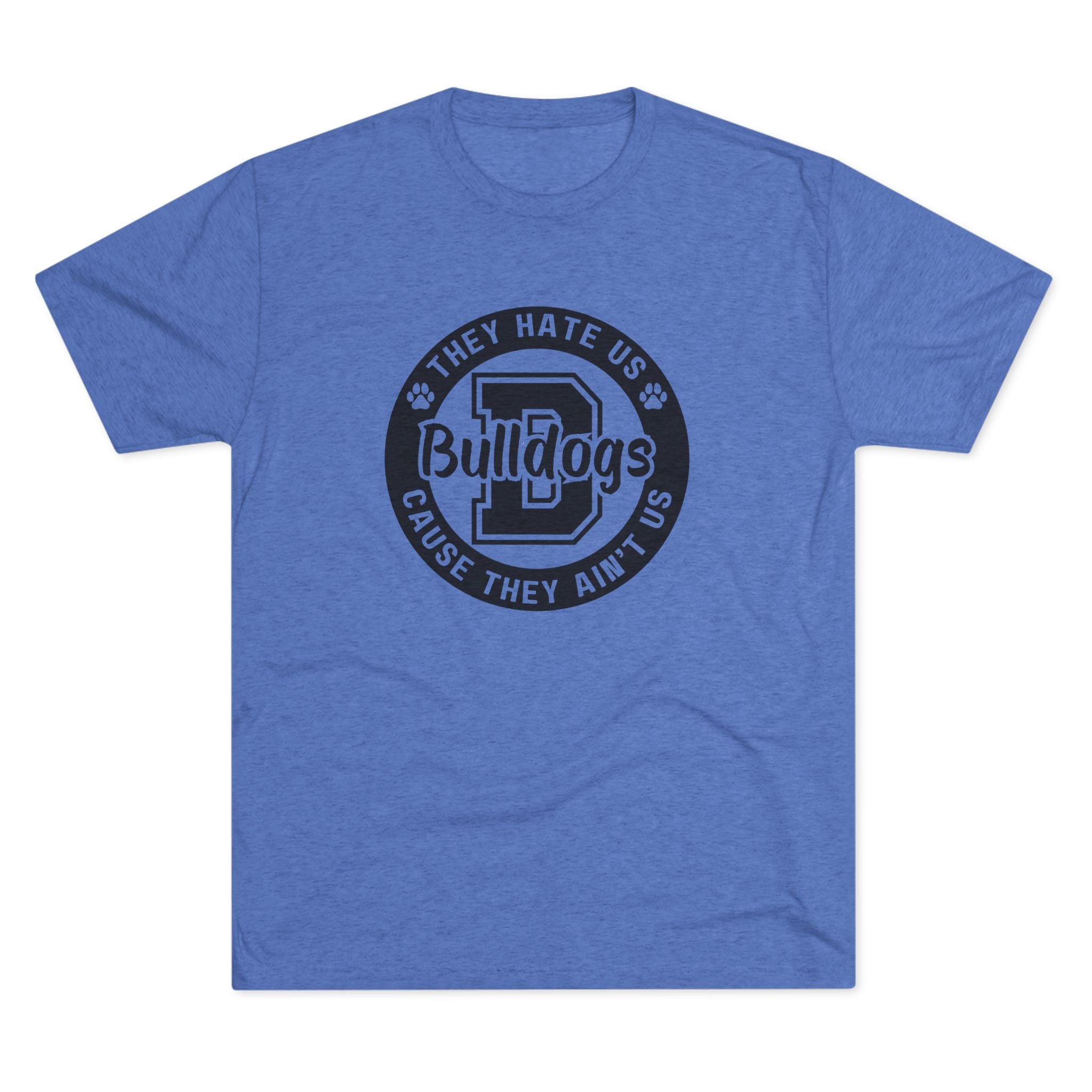 They Hate Us Cause They Ain't Us Tee