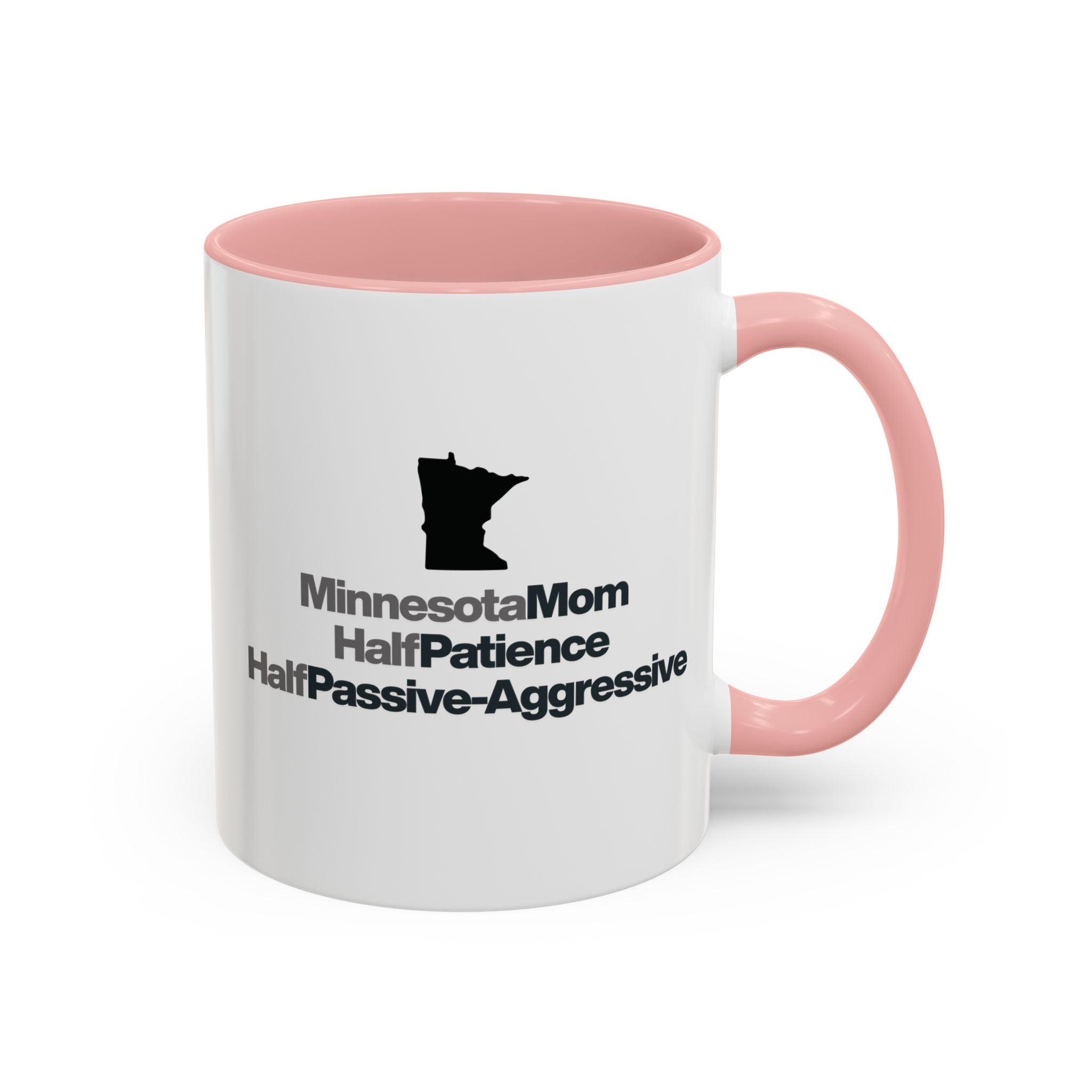 White mug with pink interior and handle featuring text and a state outline.