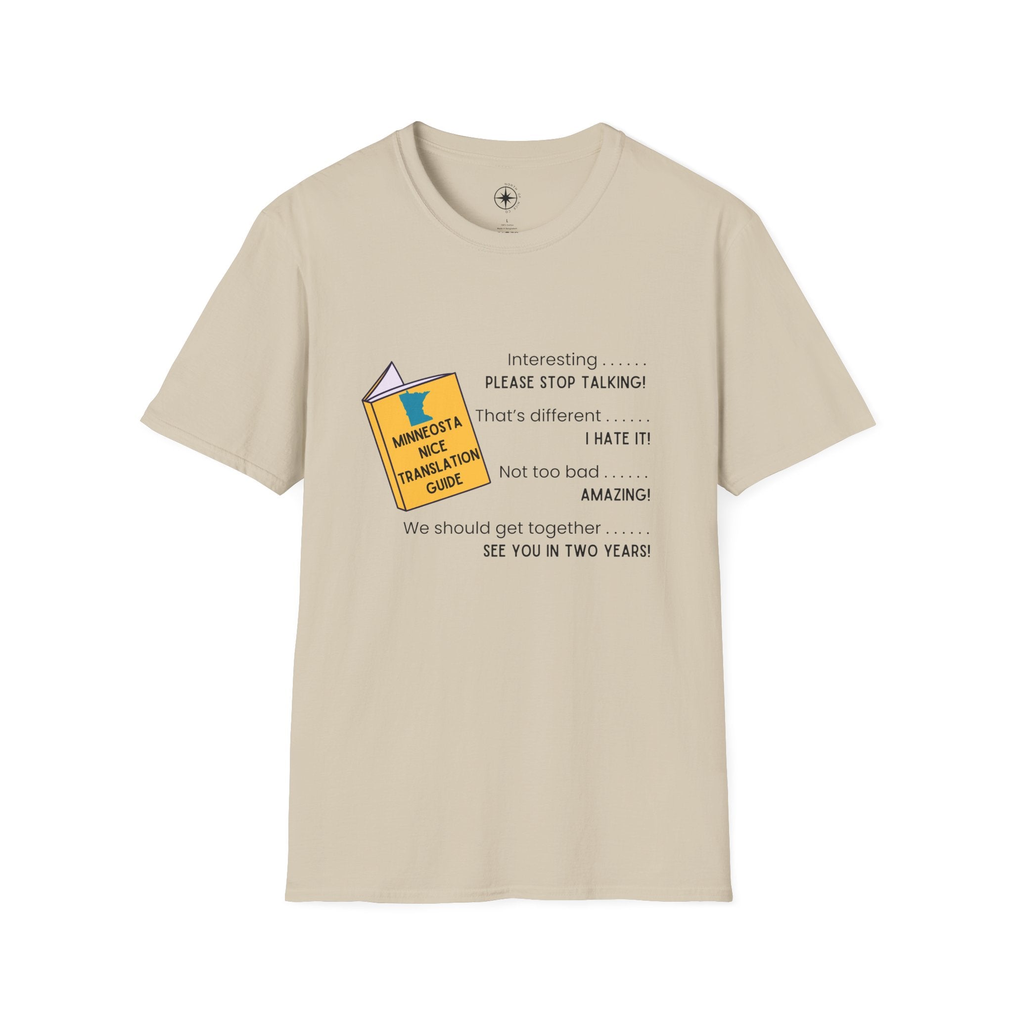 Minnesota Nice Translation Guide T-shirt