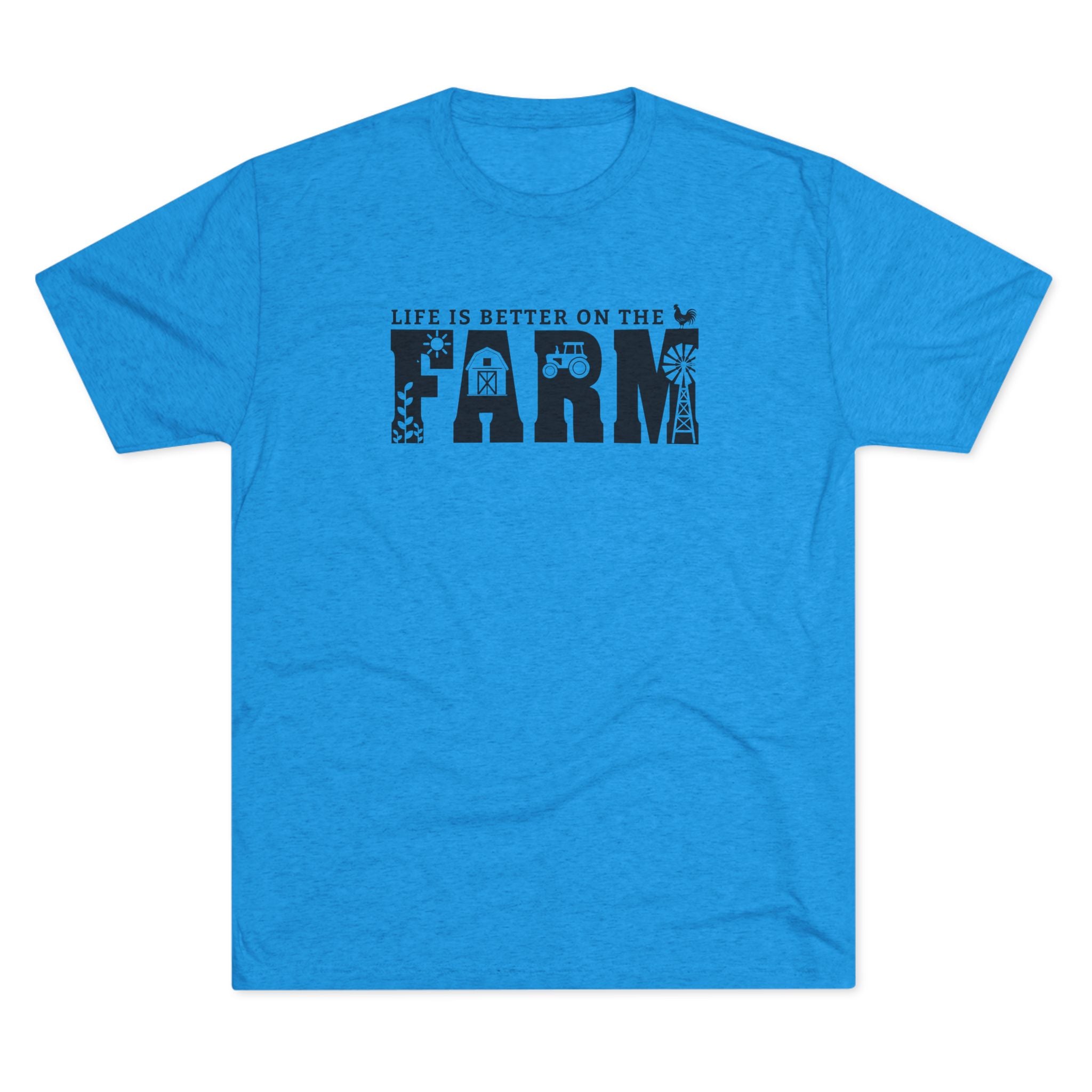 Life is Better on the Farm T-shirt