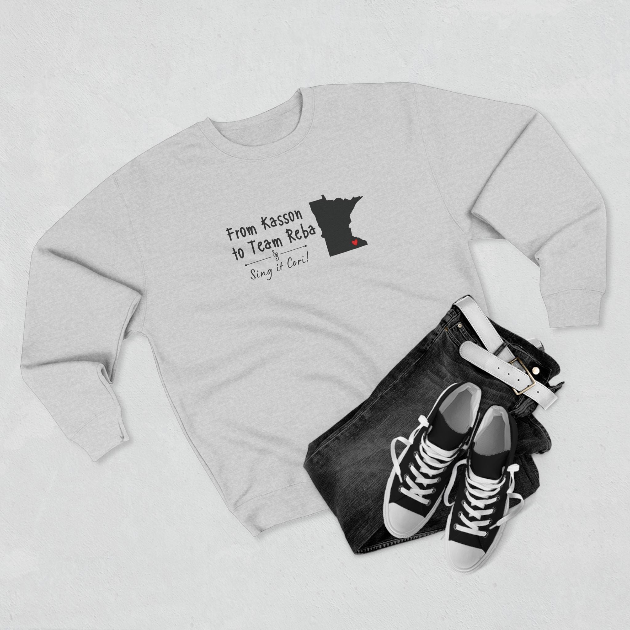From Kasson to Team Reba — Sing It, Cori Sweatshirt