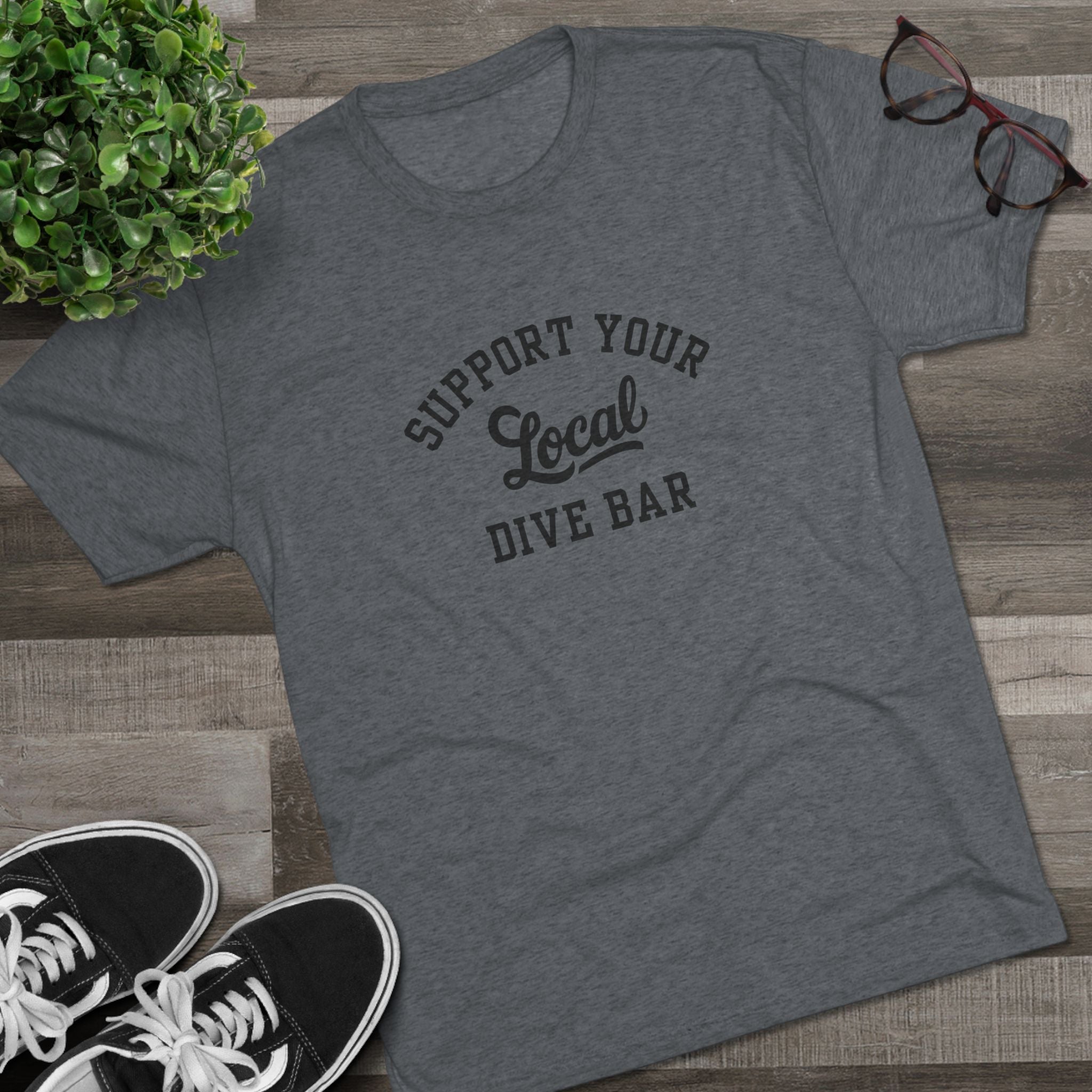 Support Your Local Dive Bar Tee