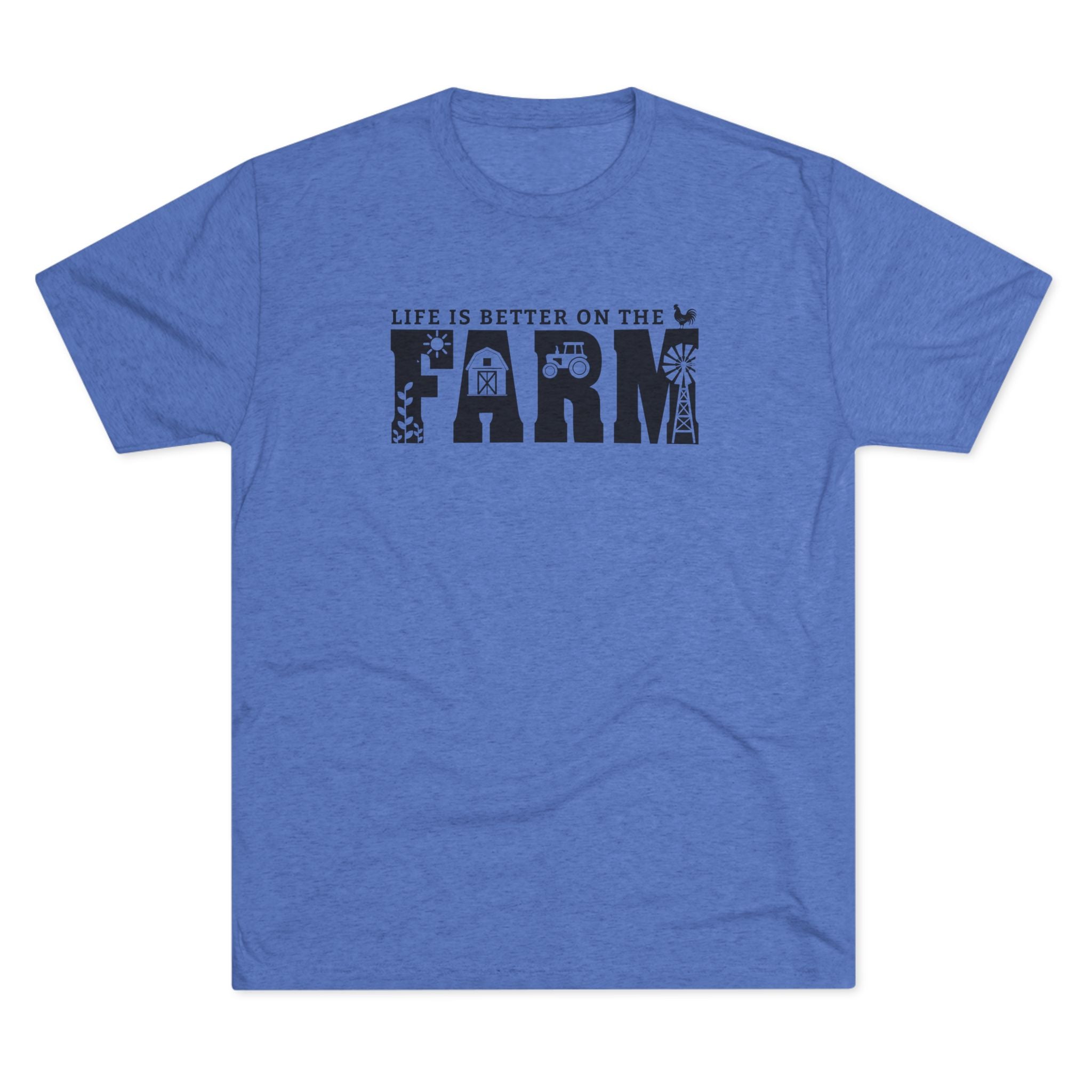 Life is Better on the Farm T-shirt