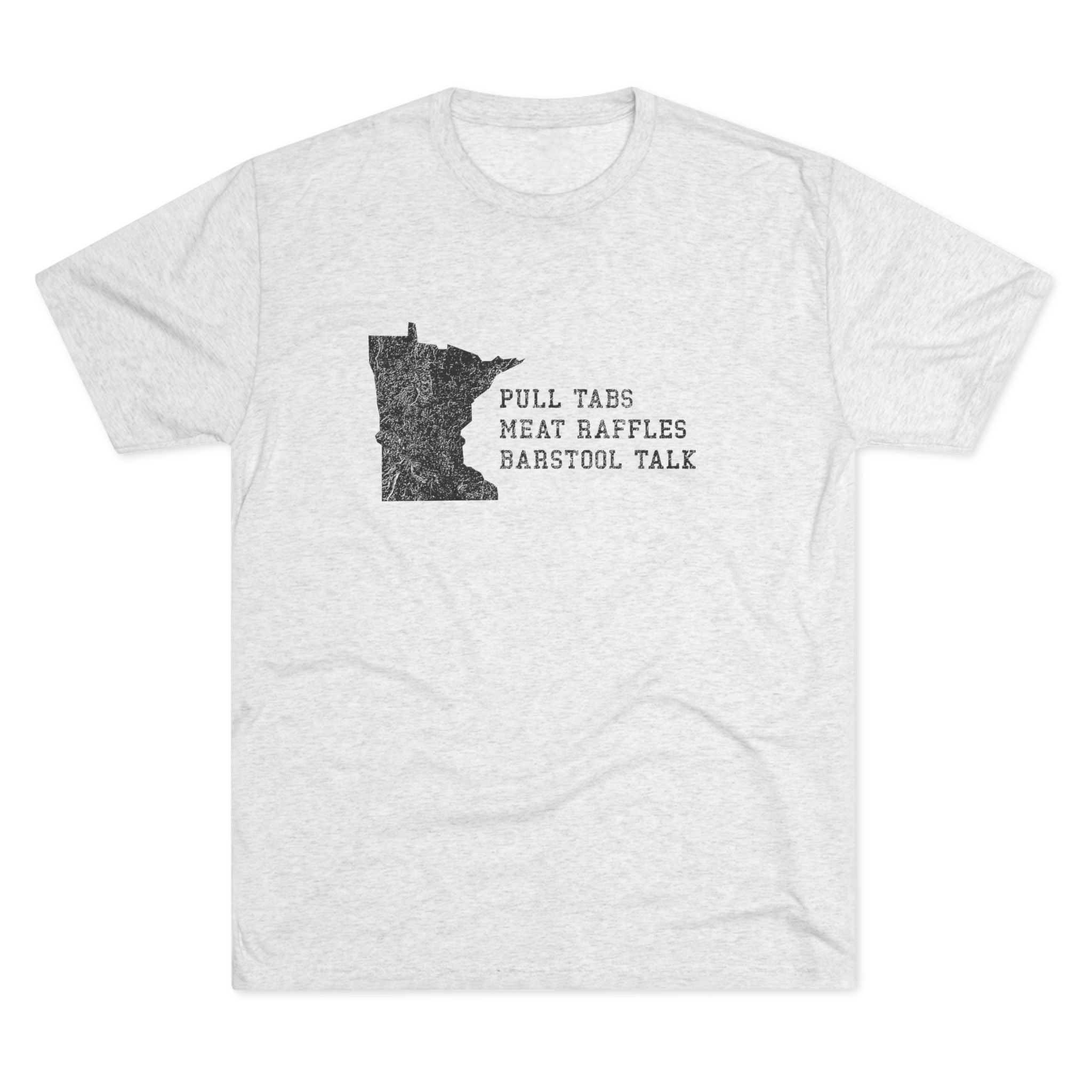 The Holy Trinity Tee: Pull Tabs, Meat Raffles and Barstool Talk T-shirt