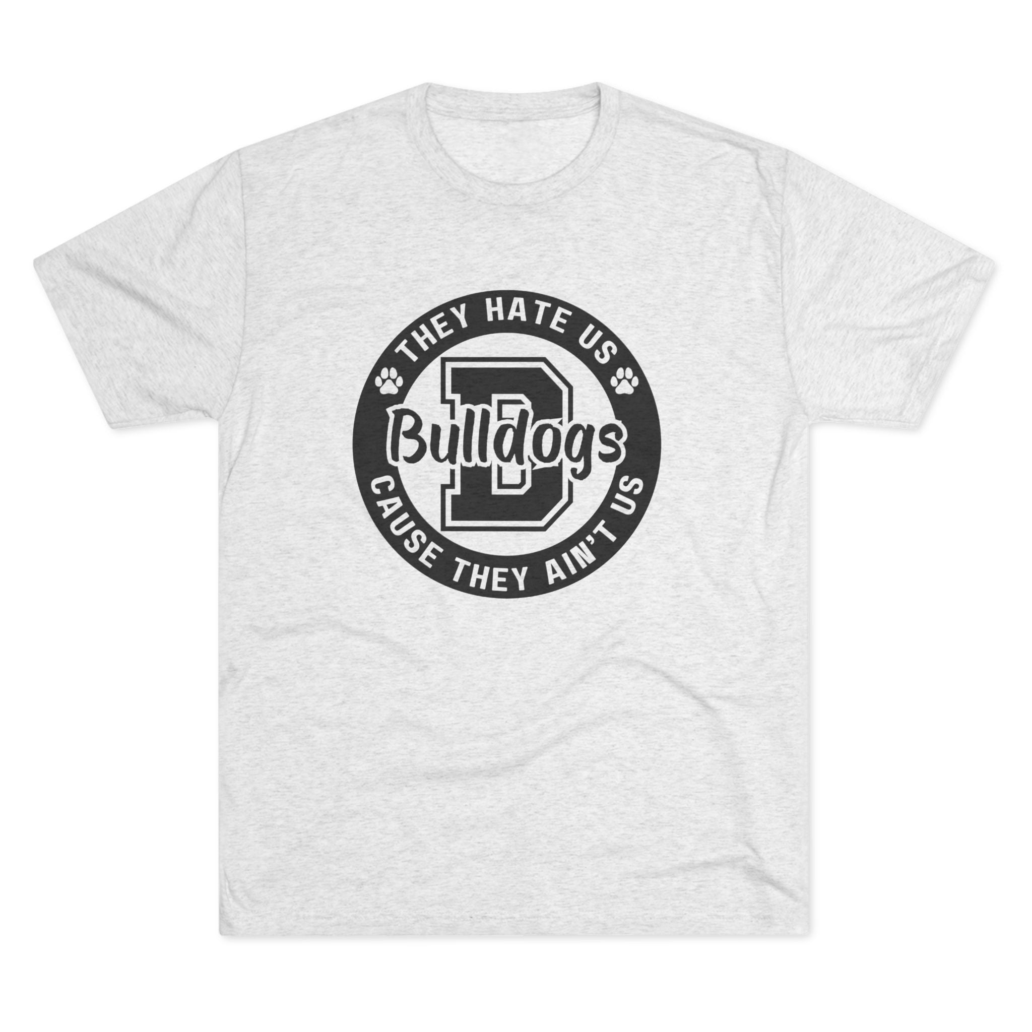 They Hate Us Cause They Ain't Us T-shirt