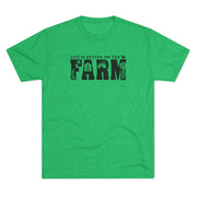 Life is Better on the Farm T-shirt