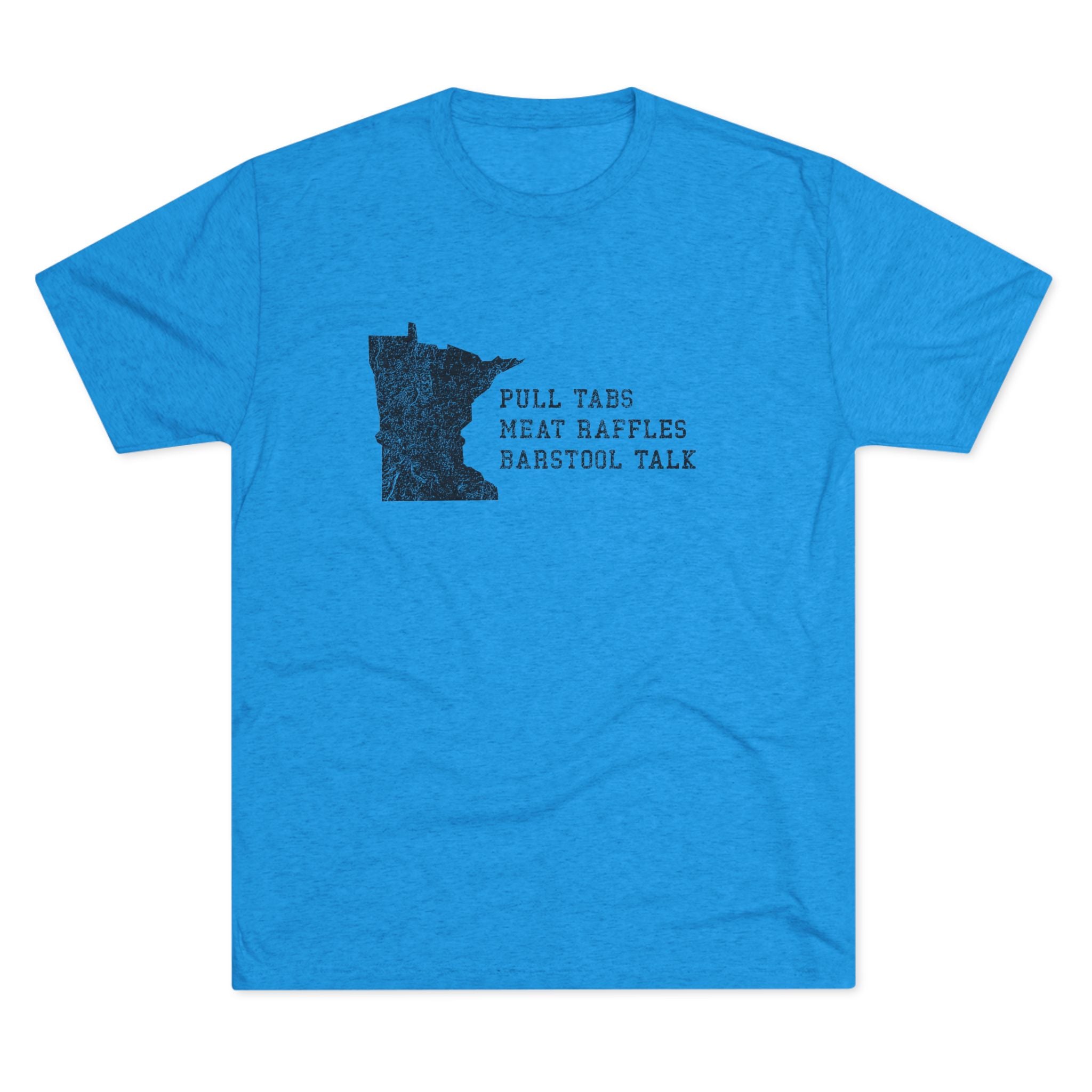 The Holy Trinity Tee: Pull Tabs, Meat Raffles and Barstool Talk T-shirt