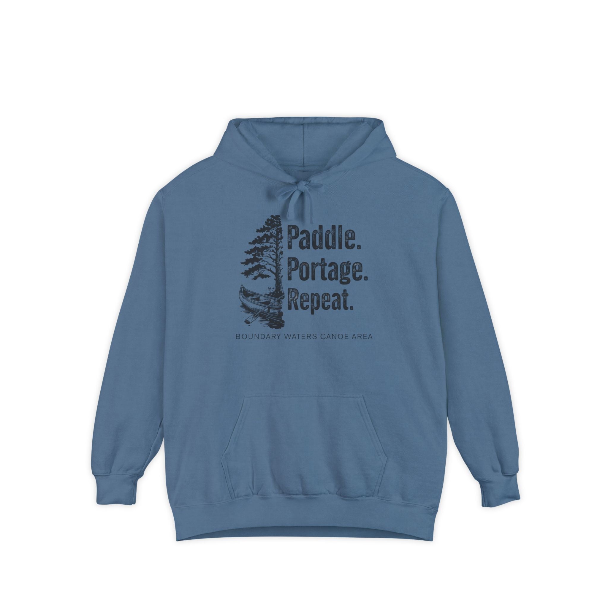 Paddle. Portage. Repeat. Hoodie