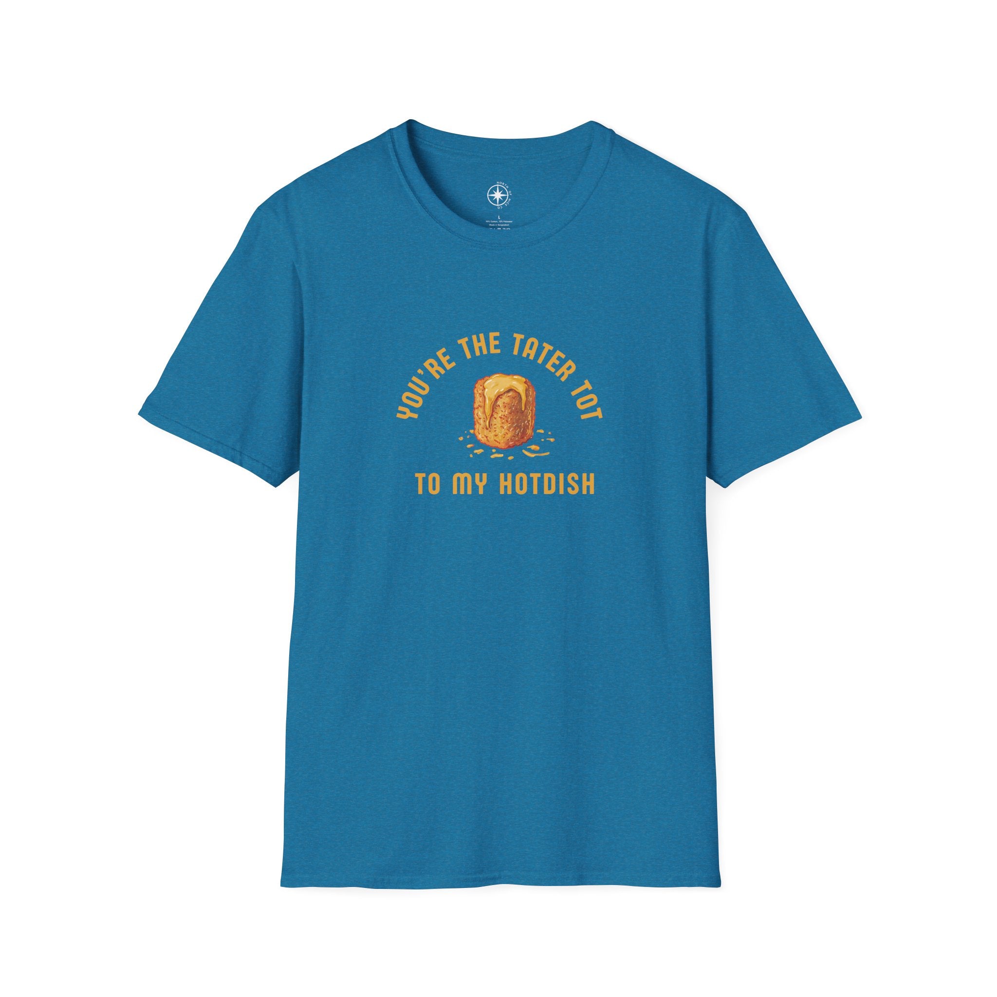 Tater Tot to my Hotdish T-Shirt