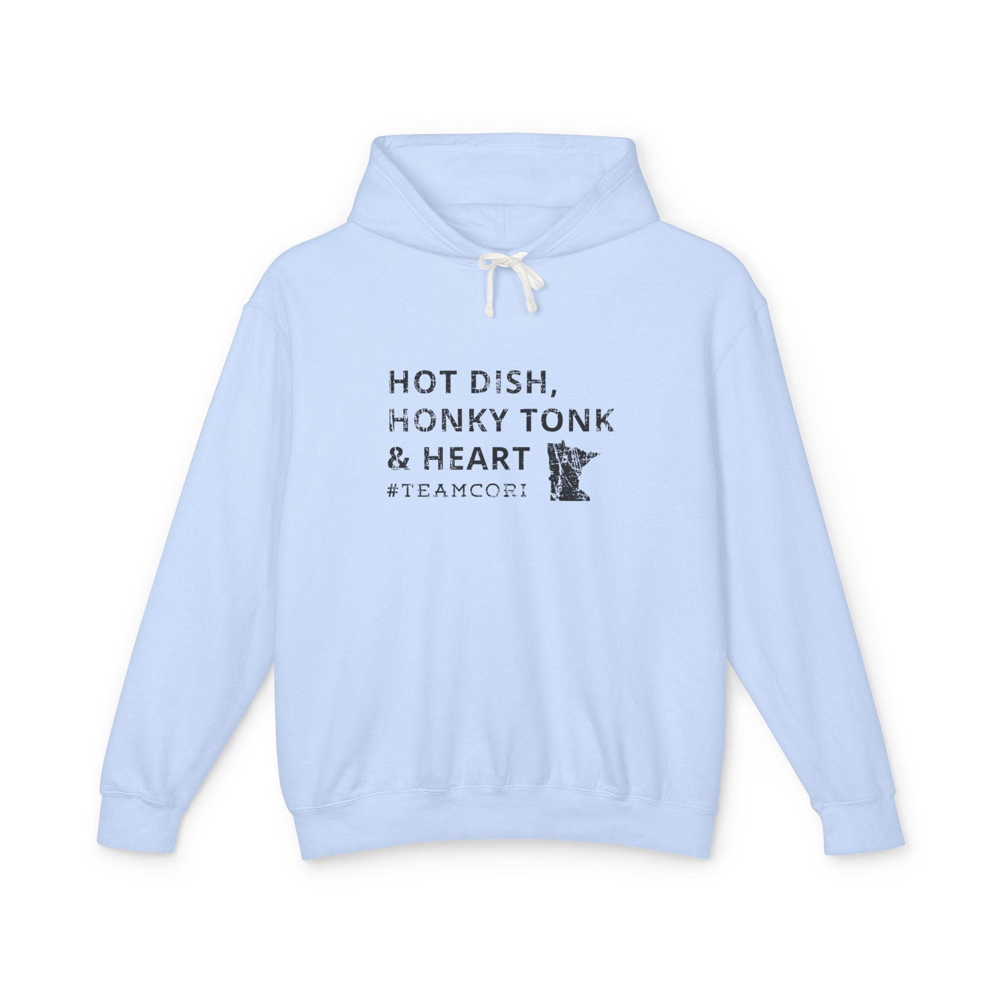 Hotdish, Honkytonk & Heart – #TeamCori Hoodie